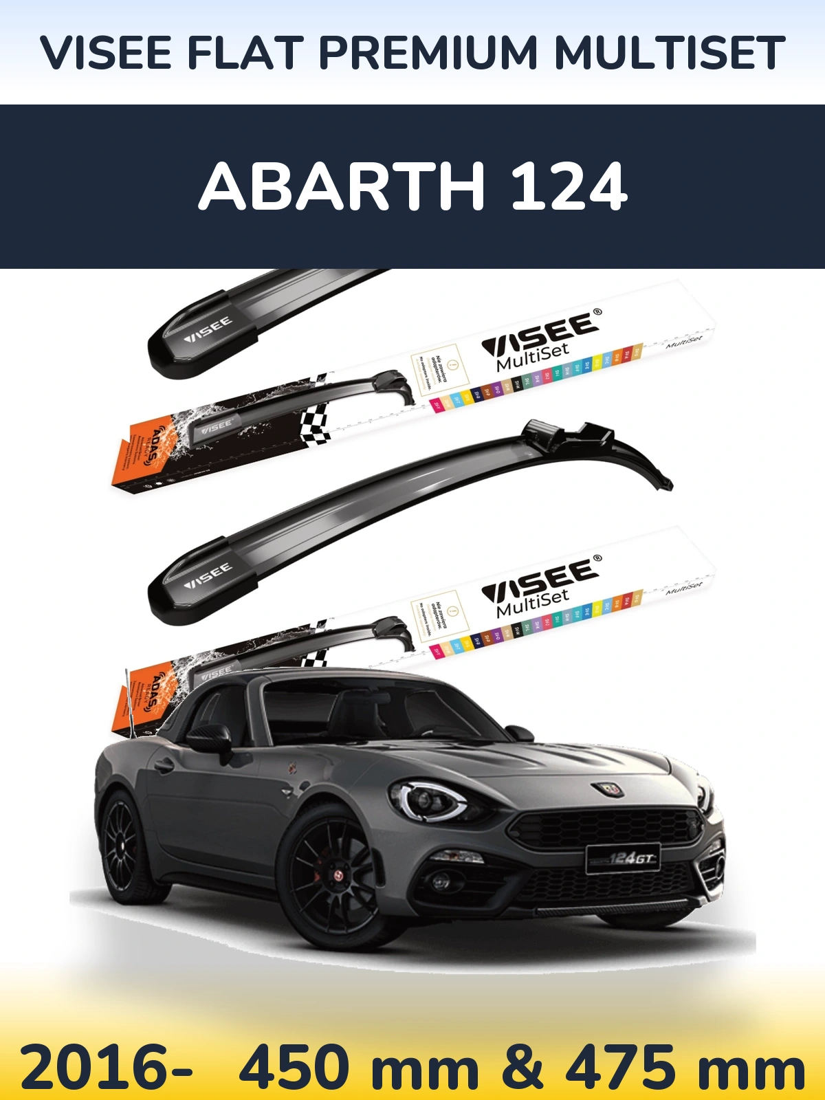 Front wiper blade set VISEE FLAT PREMIUM MultiSet 450 & 475 mm for Abarth 124 2016-2026