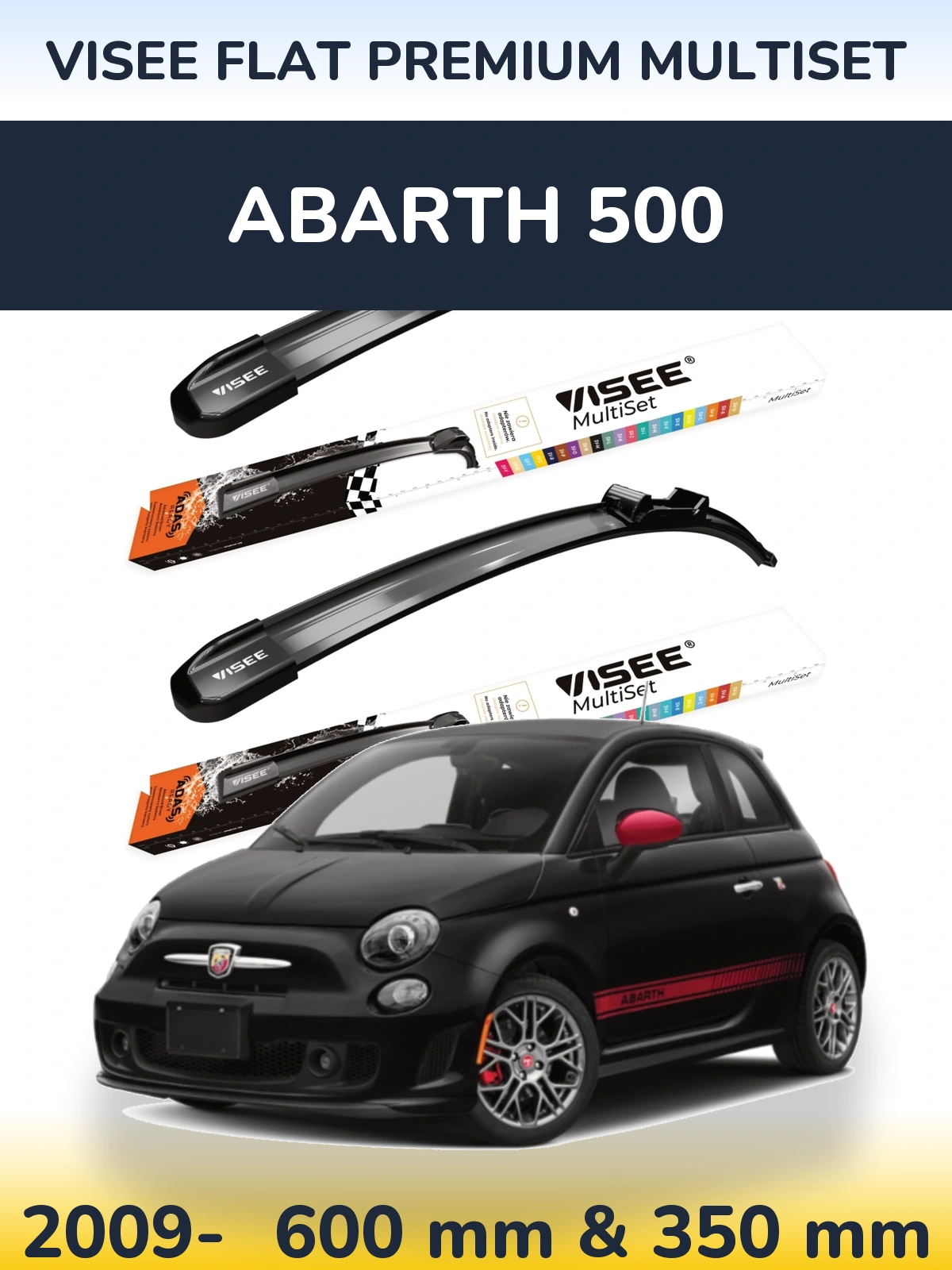 Front wiper blade set VISEE FLAT PREMIUM MultiSet 600 & 350 mm for Abarth 500 2009-2026
