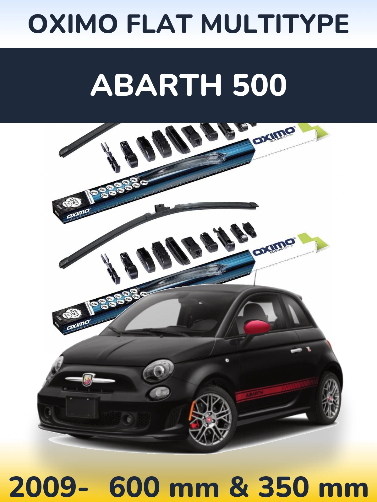 Front wiper blade set Oximo Flat MultiTypee 600 & 350 mm for Abarth 500 2009-2026