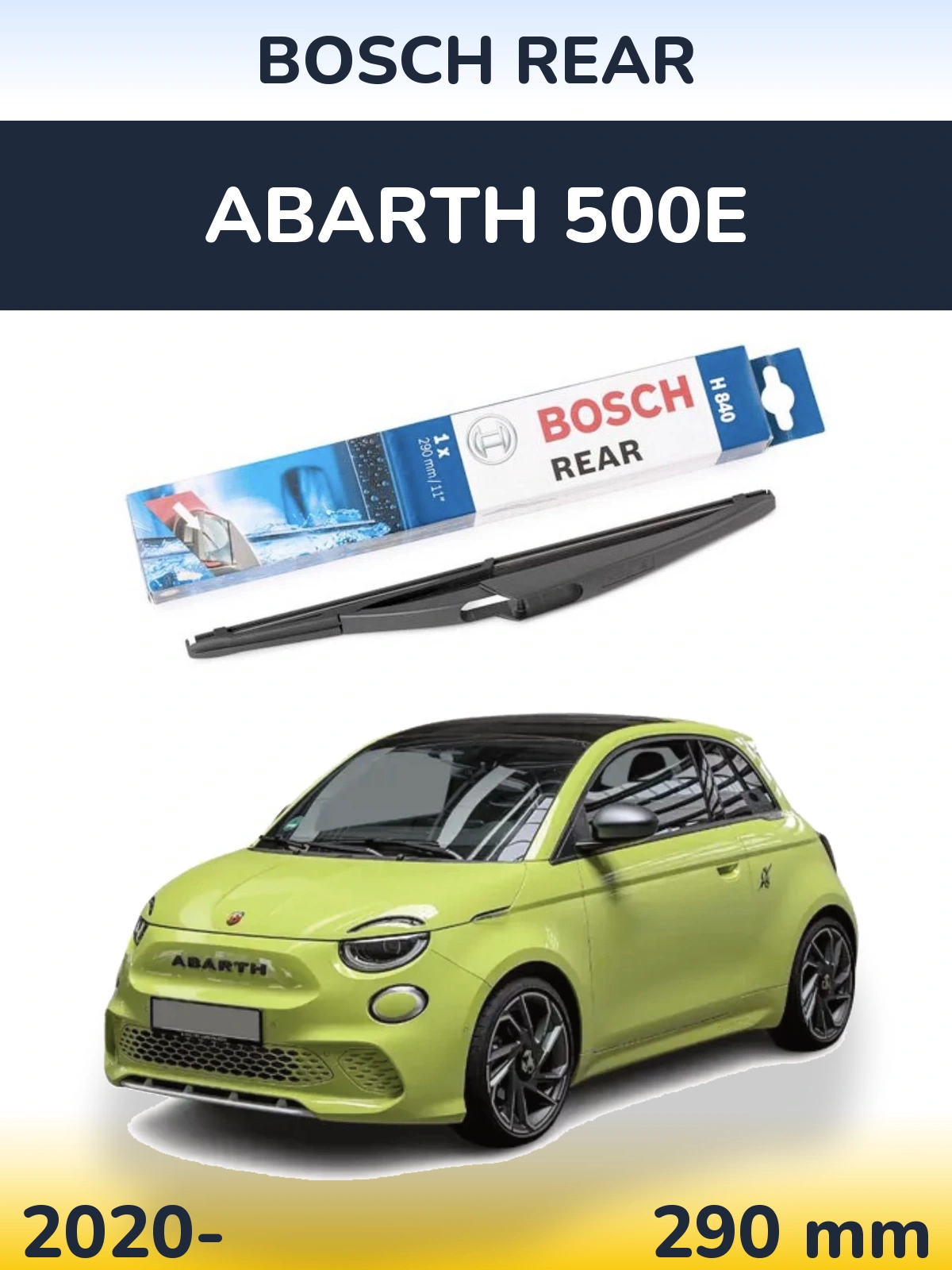 Задний дворник BOSCH Rear 290 мм для Abarth 500e 2020-2026