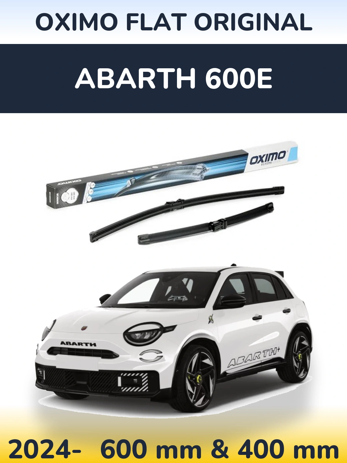 Front wiper blade set Oximo Flat Original 600 & 400 mm for Abarth 600e 2024-2026
