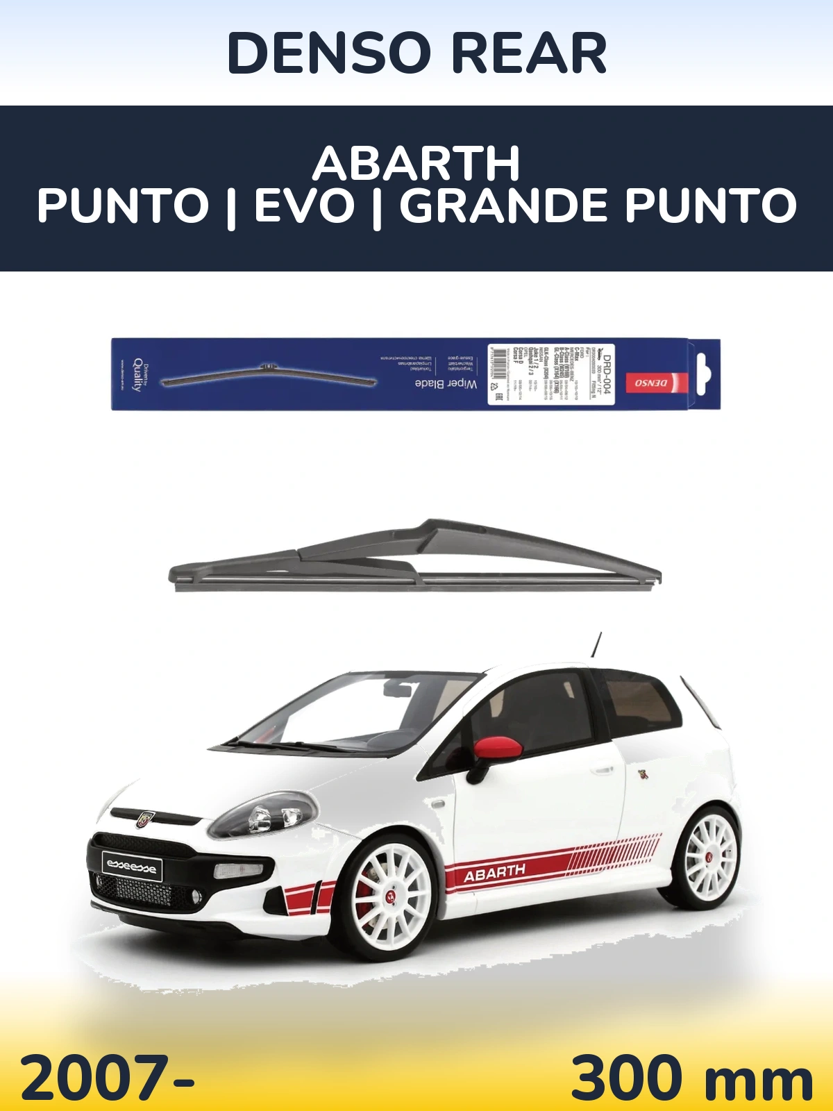 Задний дворник Denso Rear 300 мм для Abarth Punto | Evo | Grande Punto 2007-2026