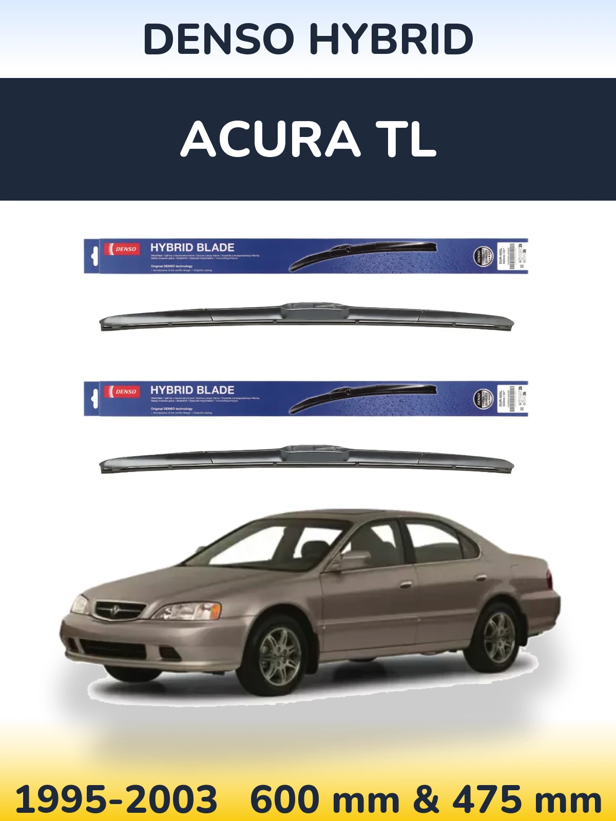 Front wiper blade set Denso Hybrid 600 & 475 mm for Acura TL 1995-2003