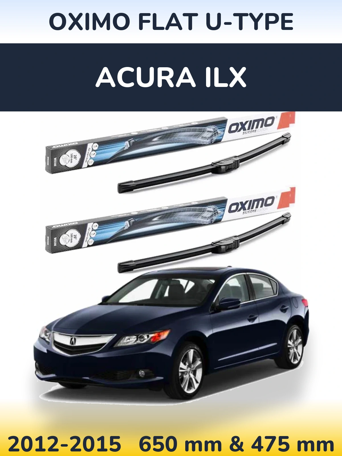 Front wiper blade set Oximo Flat U-type 650 & 475 mm for Acura ILX 2012-2015