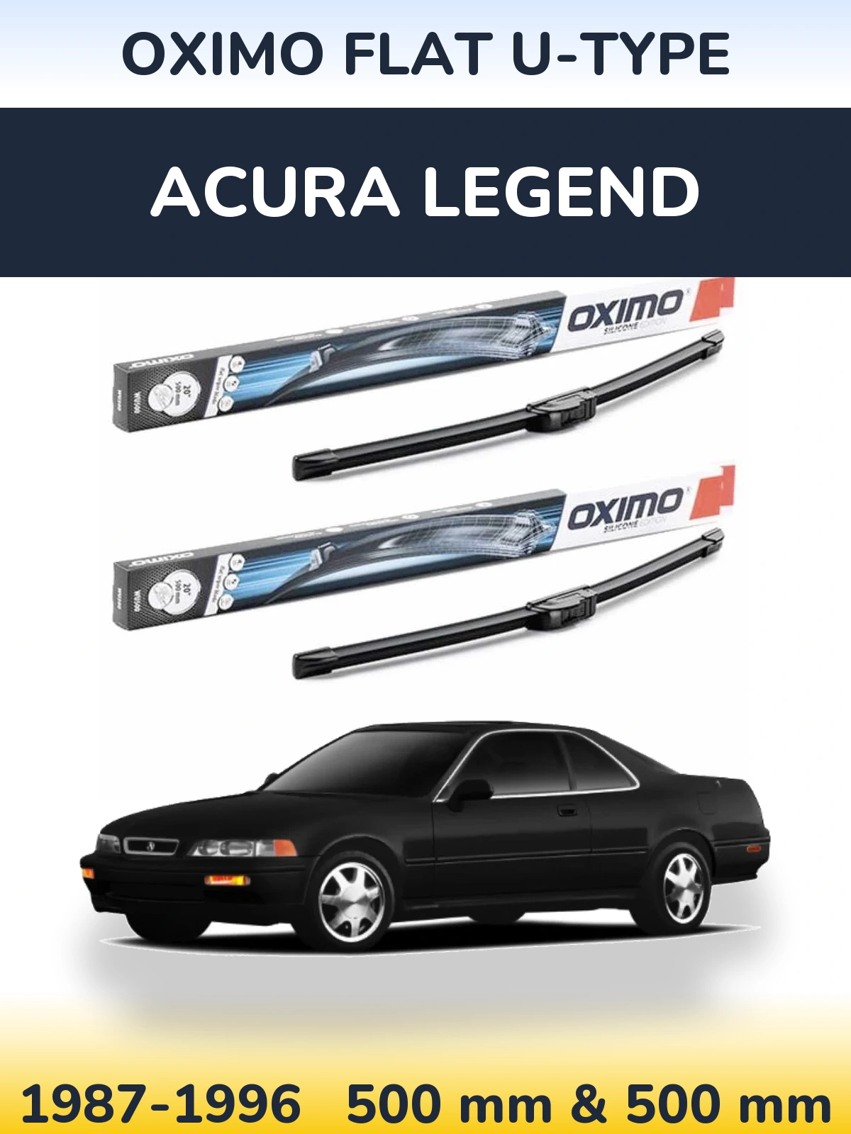 Front wiper blade set Oximo Flat U-type 500 & 500 mm for Acura Legend 1987-1996