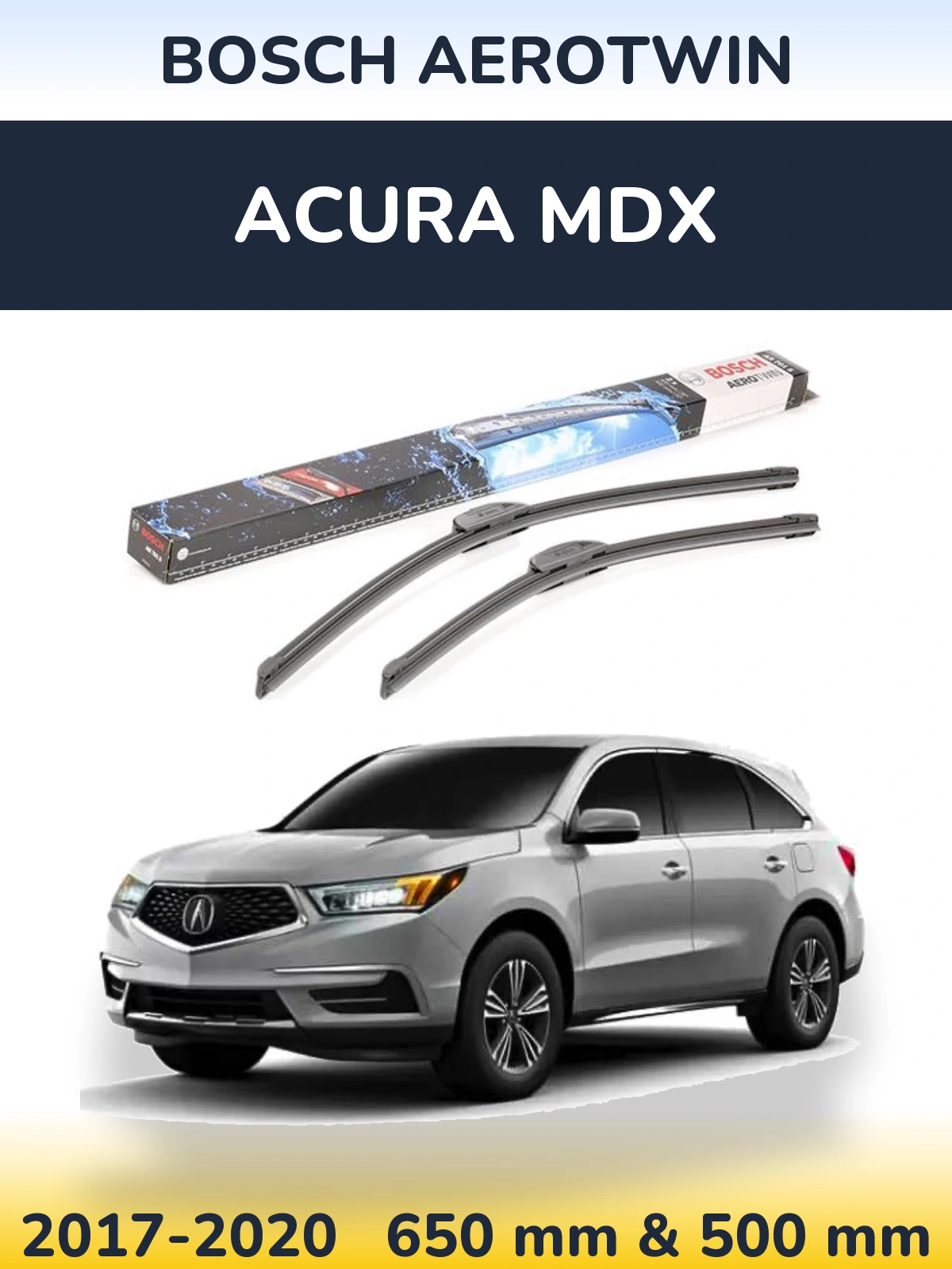Front wiper blade set BOSCH AeroTwin 650 & 500 mm for Acura MDX 2017-2020
