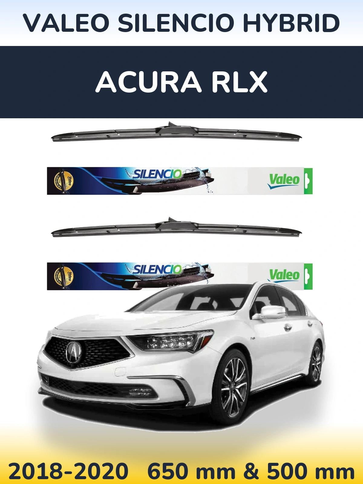 Комплект передніх щіток Valeo Silencio Hybrid 650 & 500 мм для Acura RLX 2018-2020