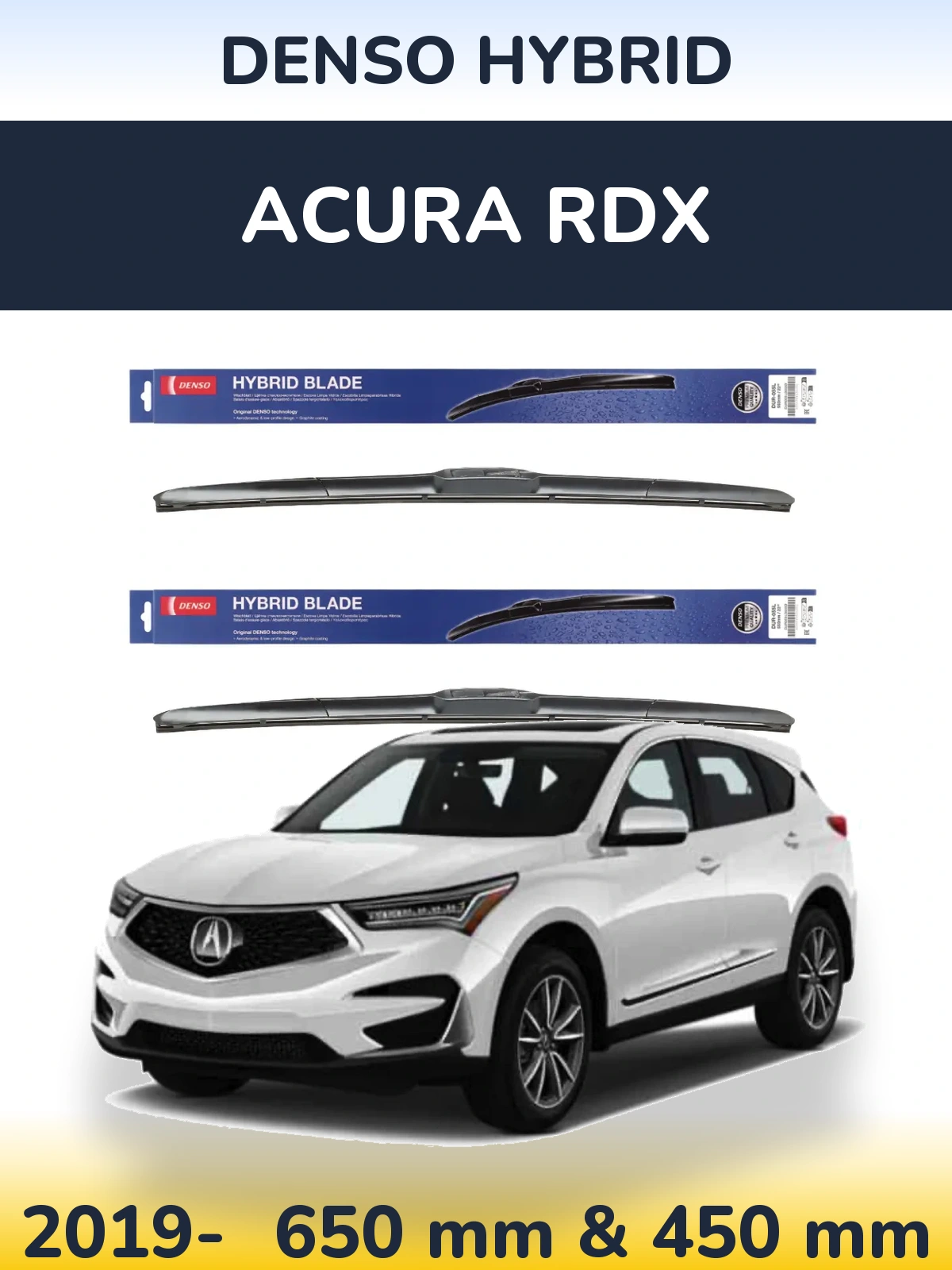 Front wiper blade set Denso Hybrid 650 & 450 mm for Acura RDX 2019-2026