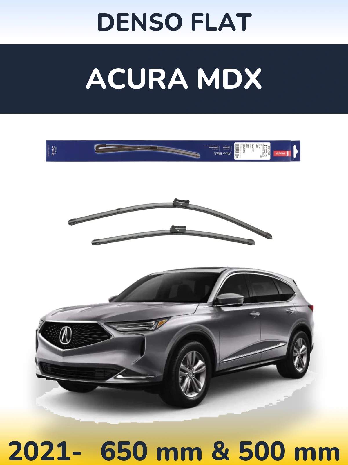 Комплект передних дворников Denso Flat 650 & 500 мм для Acura MDX 2021-2026