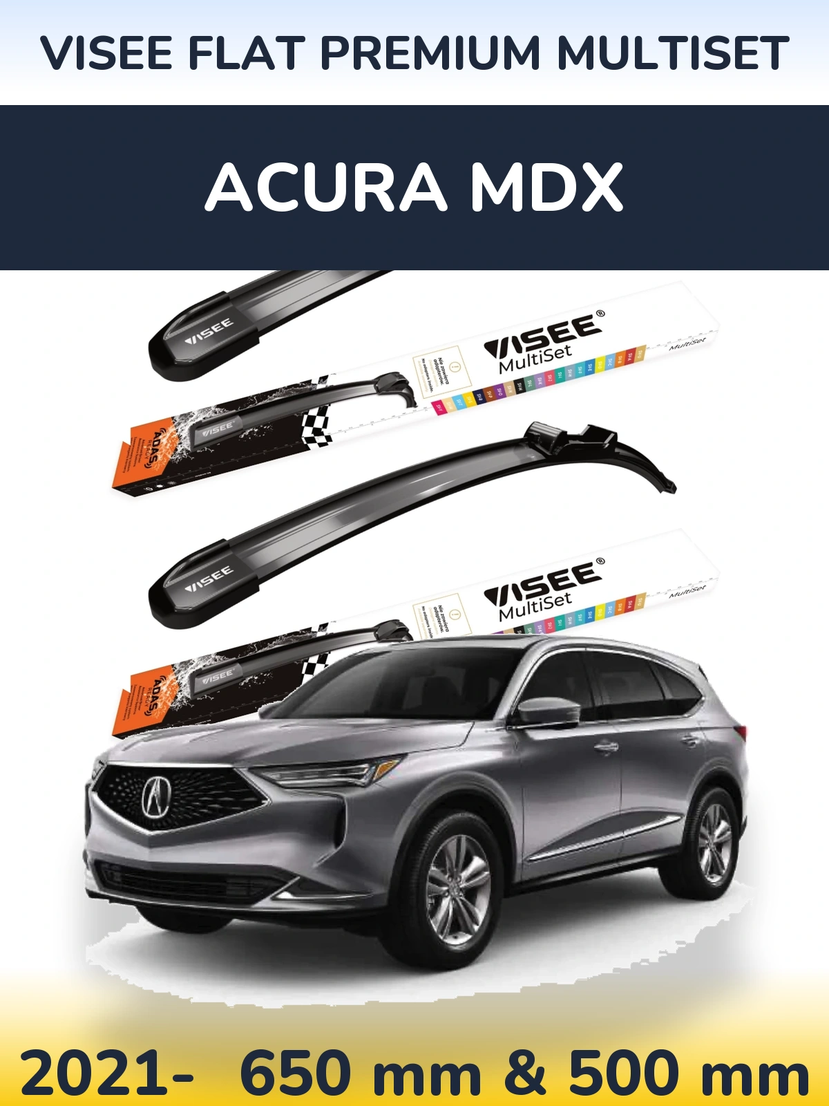 Front wiper blade set VISEE FLAT PREMIUM MultiSet 650 & 500 mm for Acura MDX 2021-2026