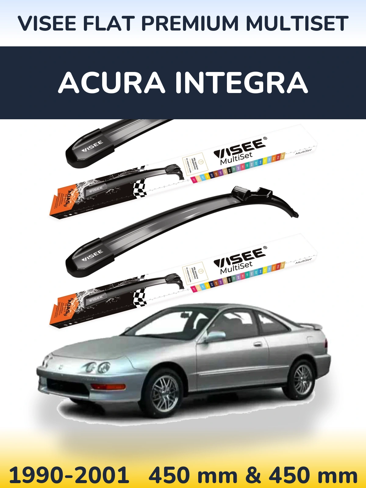 Комплект передних дворников VISEE FLAT PREMIUM MultiSet 450 & 450 мм для Acura Integra 1990-2001