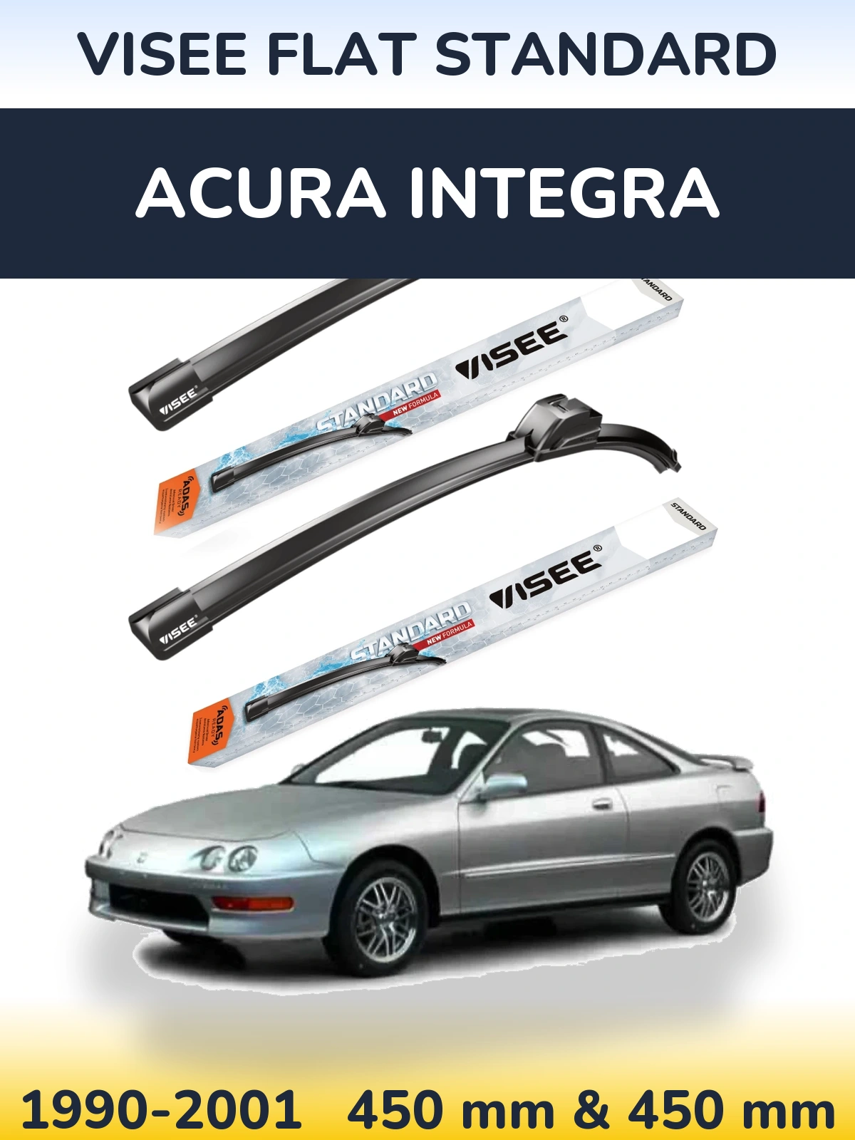 Front wiper blade set VISEE FLAT STANDARD 450 & 450 mm for Acura Integra 1990-2001