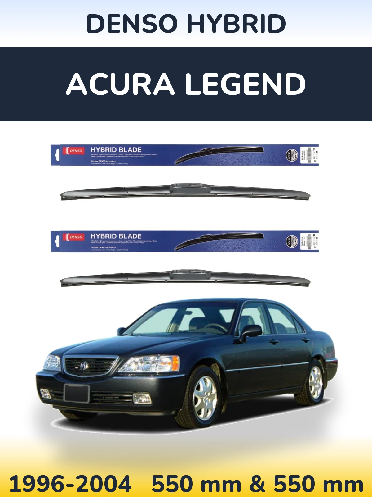 Комплект передних дворников Denso Hybrid 550 & 550 мм для Acura Legend 1996-2004