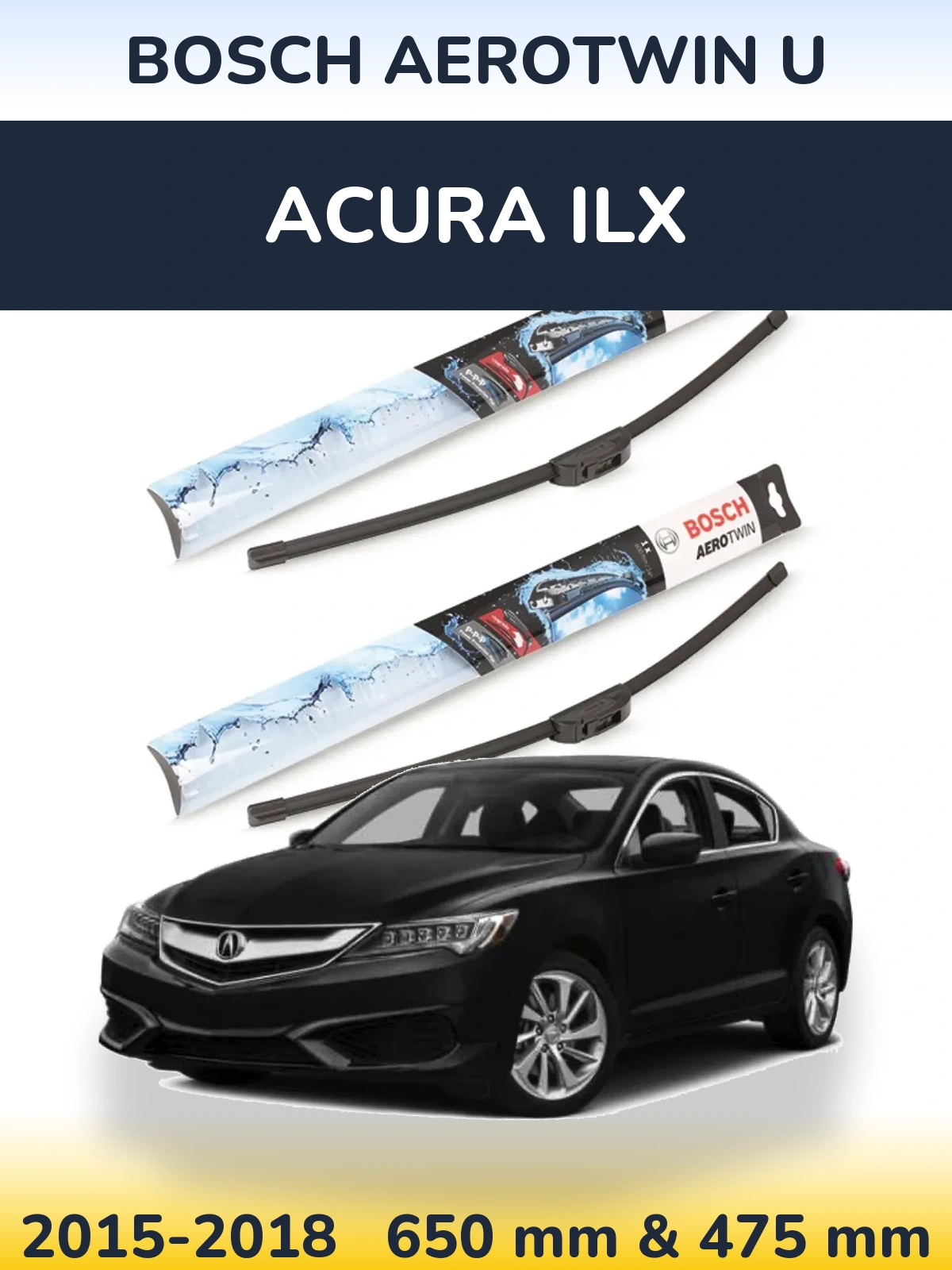 Front wiper blade set BOSCH AeroTwin U 650 & 475 mm for Acura ILX 2015-2018