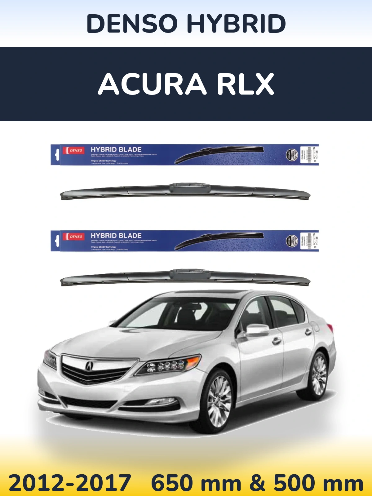 Front wiper blade set Denso Hybrid 650 & 500 mm for Acura RLX 2012-2017