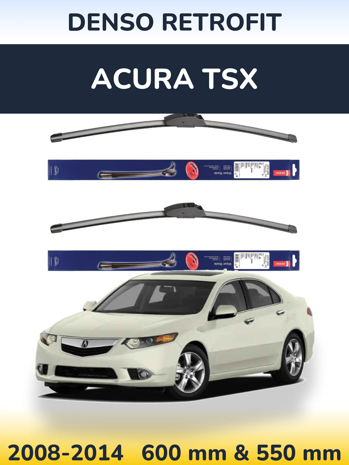 Front wiper blade set Denso Retrofit 600 & 550 mm for Acura TSX 2008-2014