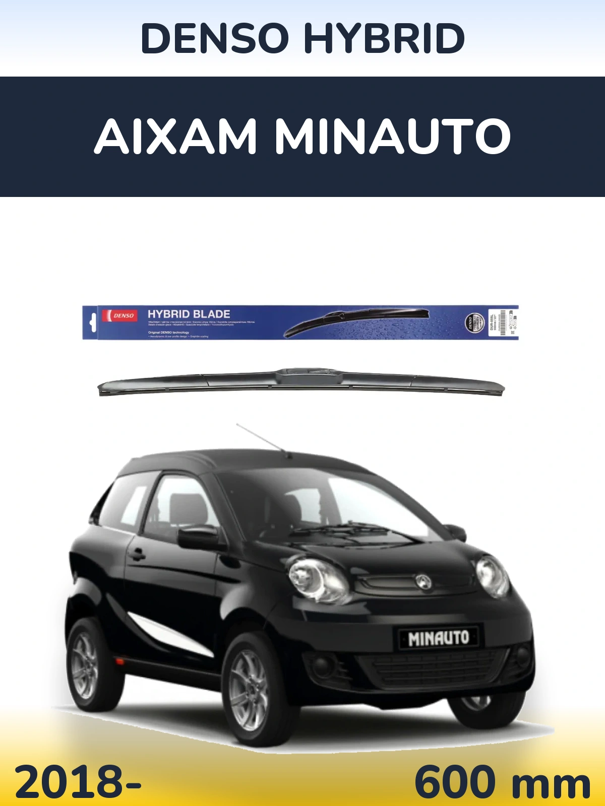 Передня щітка Denso Hybrid 600 мм для Aixam Minauto 2018-2026