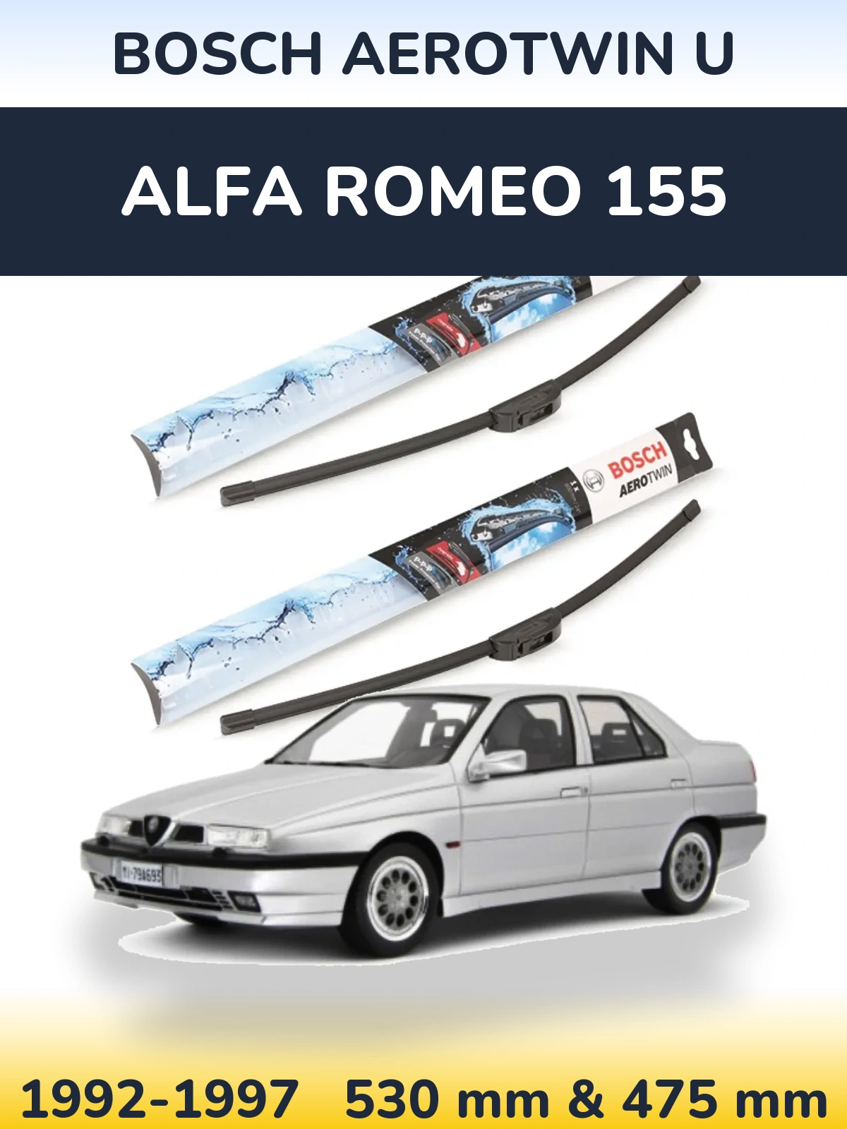 Front wiper blade set BOSCH AeroTwin U 530 & 475 mm for Alfa Romeo 155 1992-1997