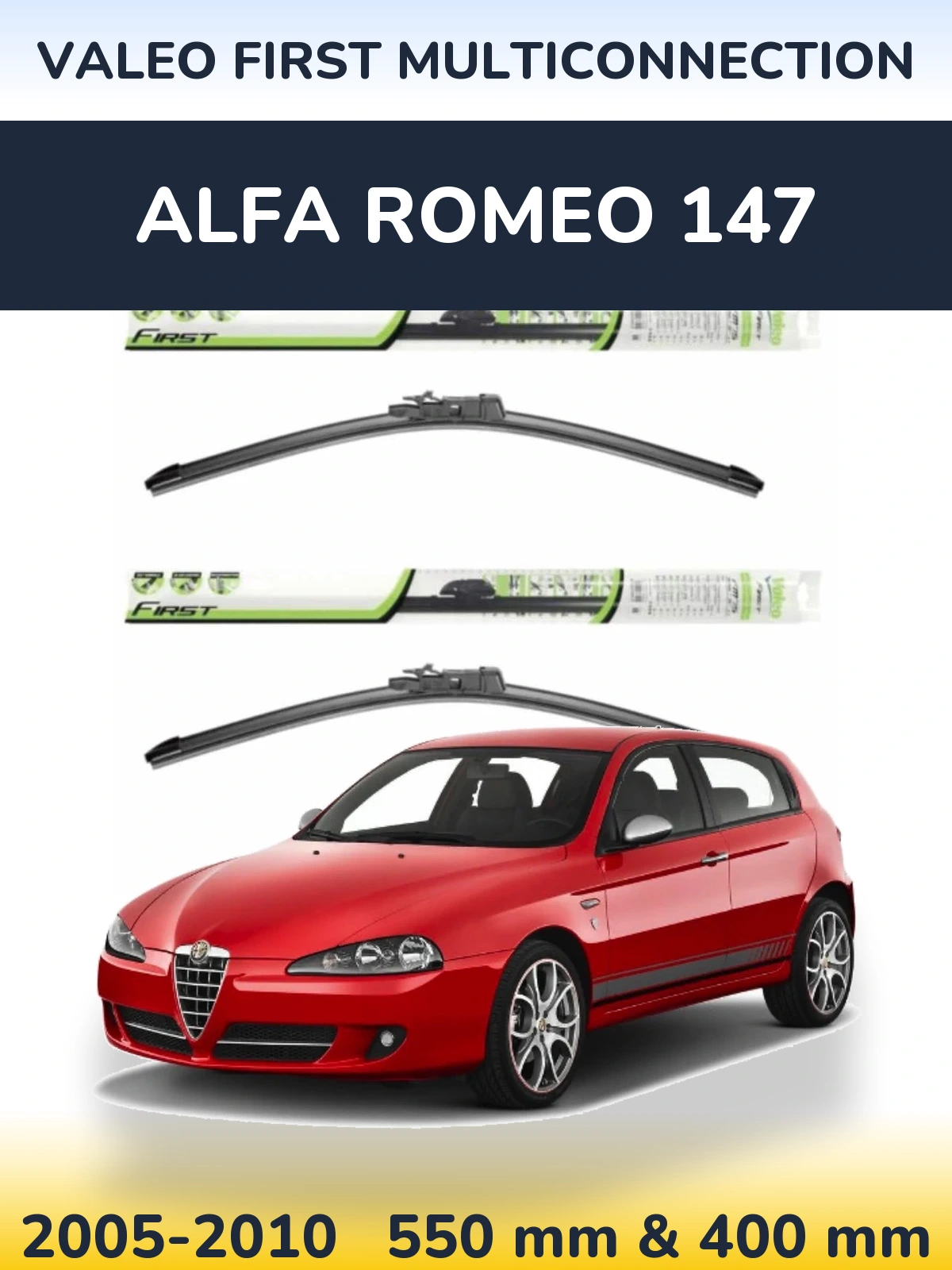 Front wiper blade set Valeo First MultiConnection 550 & 400 mm for Alfa Romeo 147 2005-2010