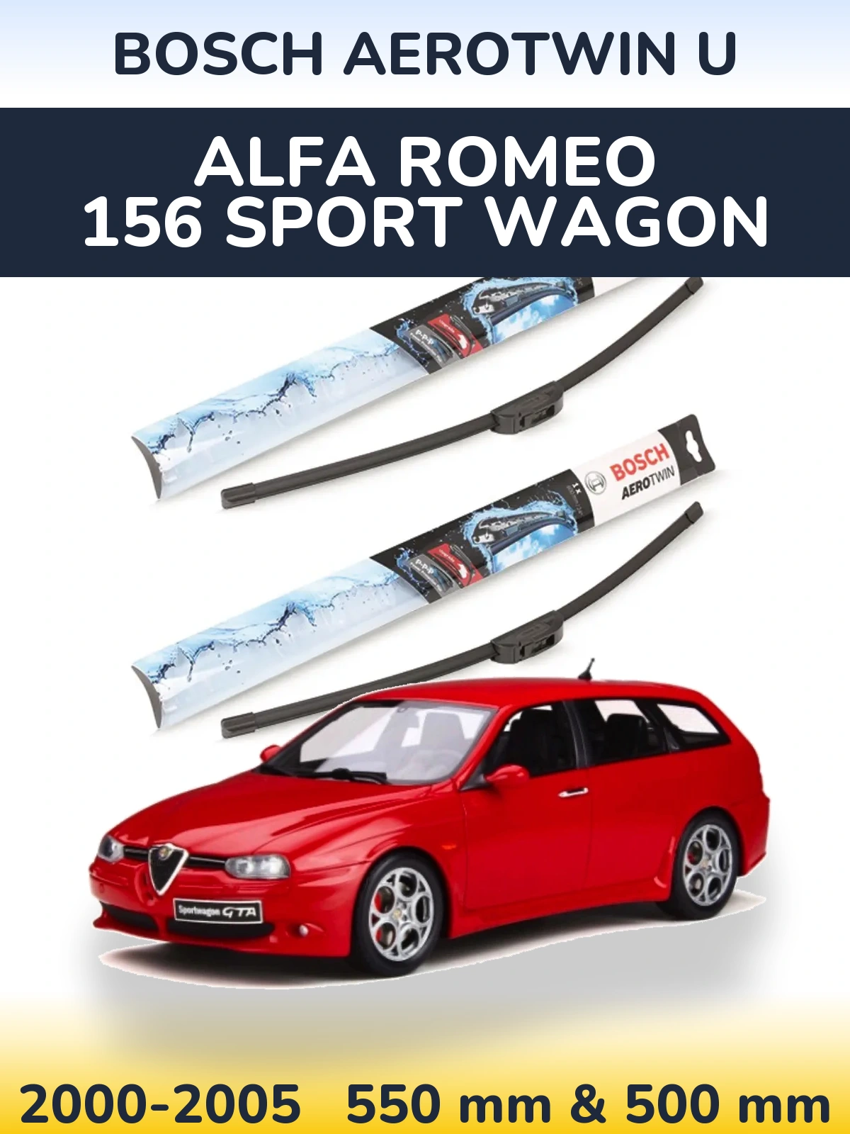 Front wiper blade set BOSCH AeroTwin U 550 & 500 mm for Alfa Romeo 156 Sport Wagon 2000-2005