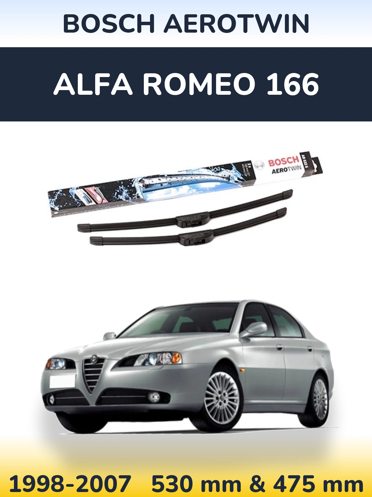 Комплект передних дворников BOSCH AeroTwin 530 & 475 мм для Alfa Romeo 166 1998-2007