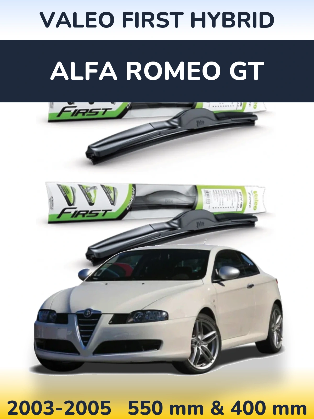 Front wiper blade set Valeo First Hybrid 550 & 400 mm for Alfa Romeo GT 2003-2005