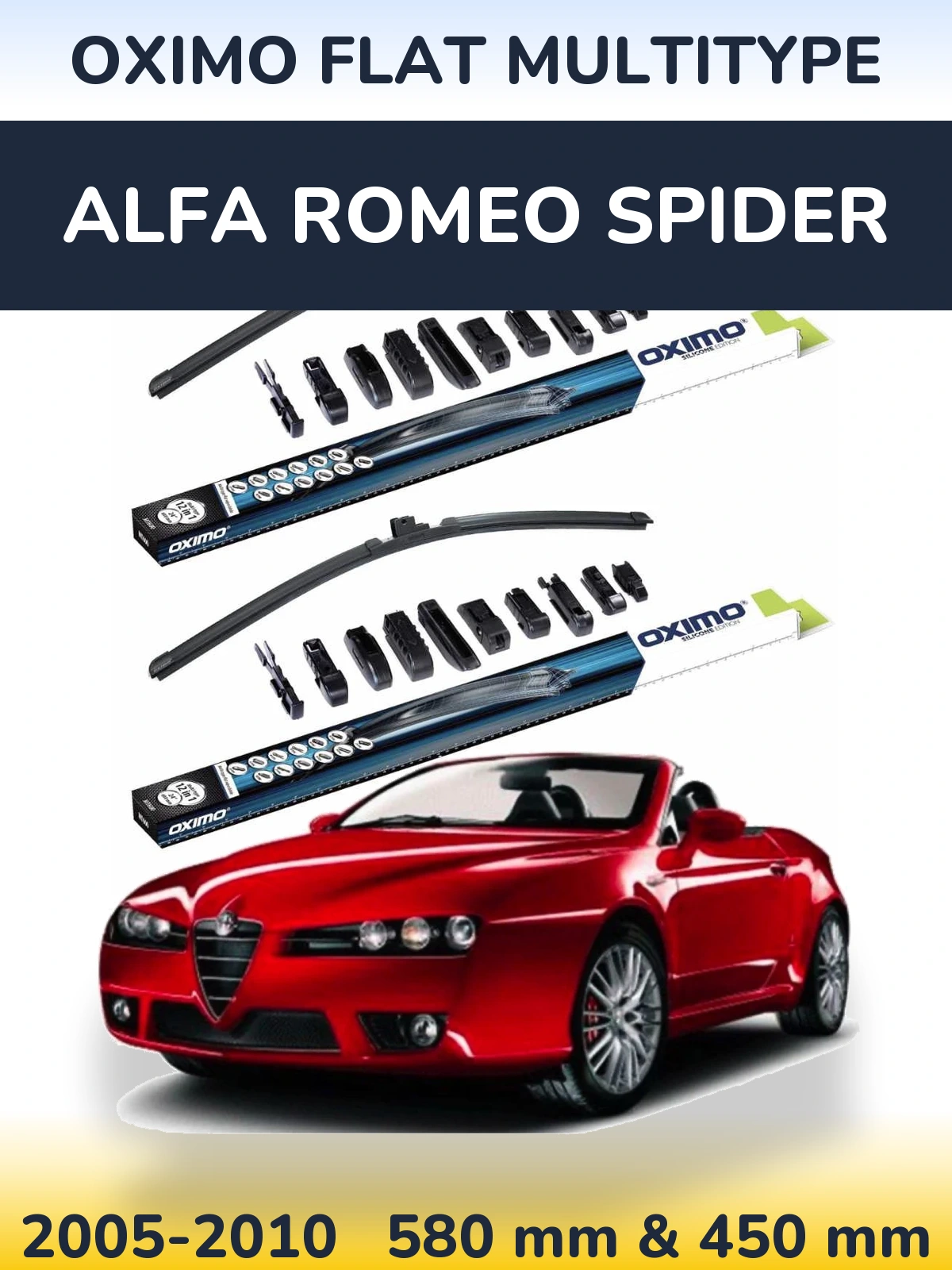 Front wiper blade set Oximo Flat MultiTypee 580 & 450 mm for Alfa Romeo Spider 2005-2010