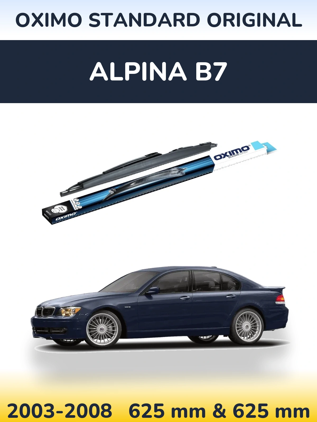 Front wiper blade set Oximo Standard Original 625 & 625 mm for Alpina B7 2003-2008