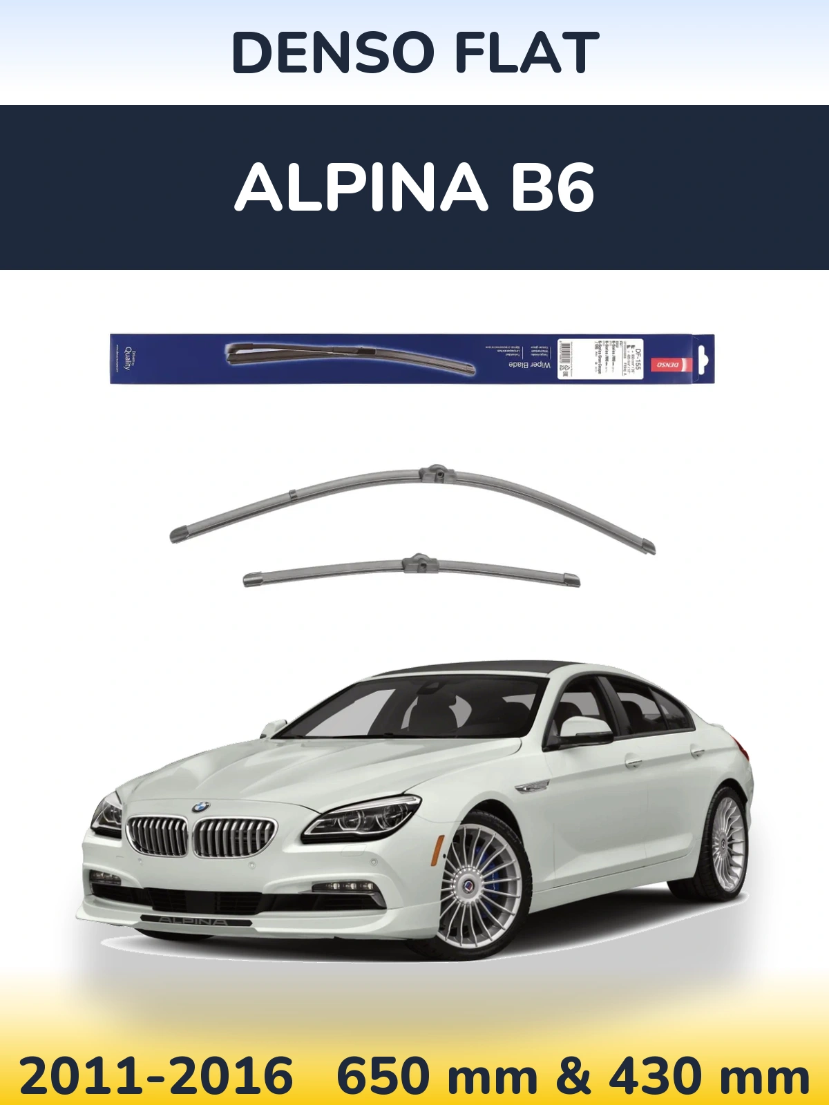 Front wiper blade set Denso Flat 650 & 430 mm for Alpina B6 2011-2016