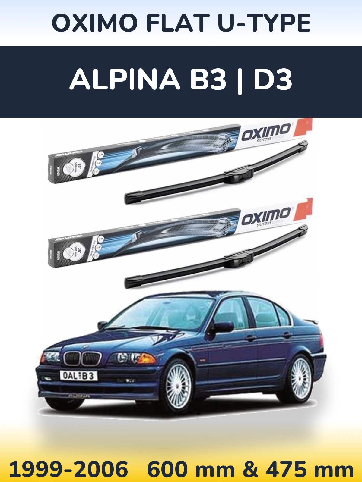 Front wiper blade set Oximo Flat U-type 600 & 475 mm for Alpina B3 | D3 1999-2006