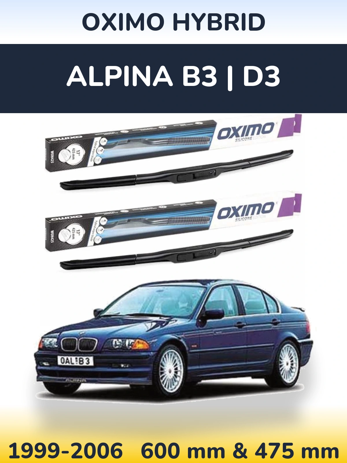 Front wiper blade set Oximo Hybrid 600 & 475 mm for Alpina B3 | D3 1999-2006