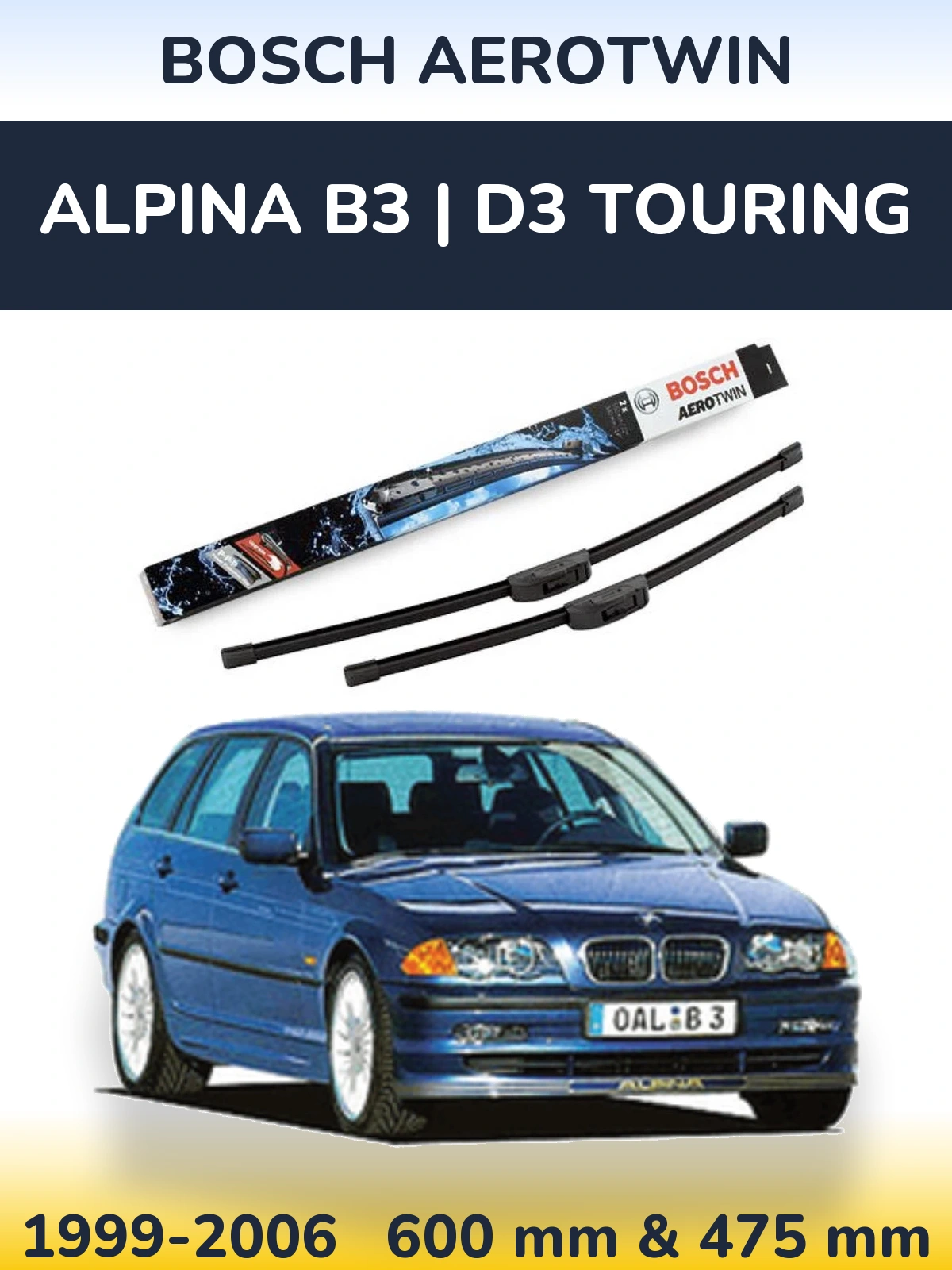 Front wiper blade set BOSCH AeroTwin 600 & 475 mm for Alpina B3 | D3 Touring 1999-2006
