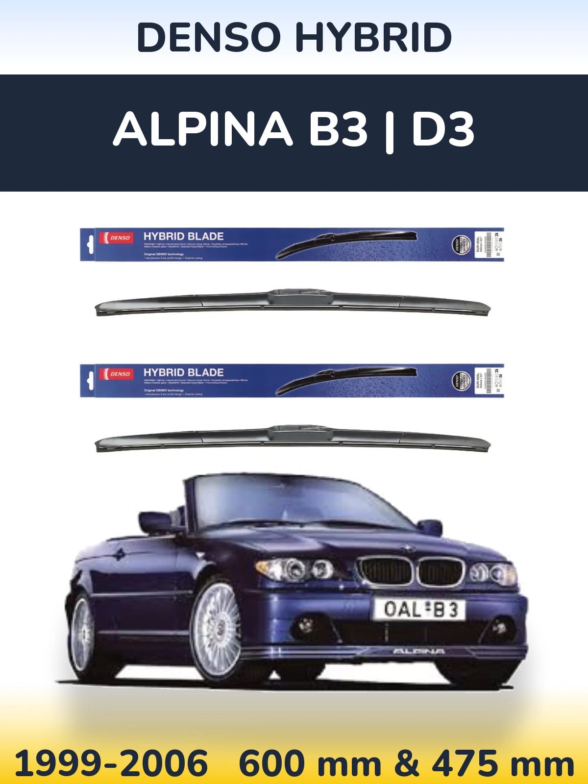Front wiper blade set Denso Hybrid 600 & 475 mm for Alpina B3 | D3 1999-2006