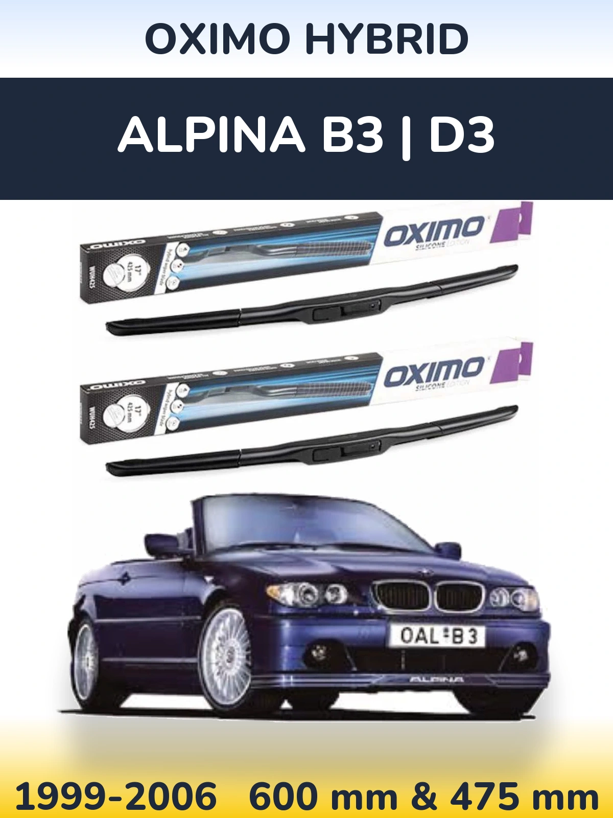 Front wiper blade set Oximo Hybrid 600 & 475 mm for Alpina B3 | D3 1999-2006