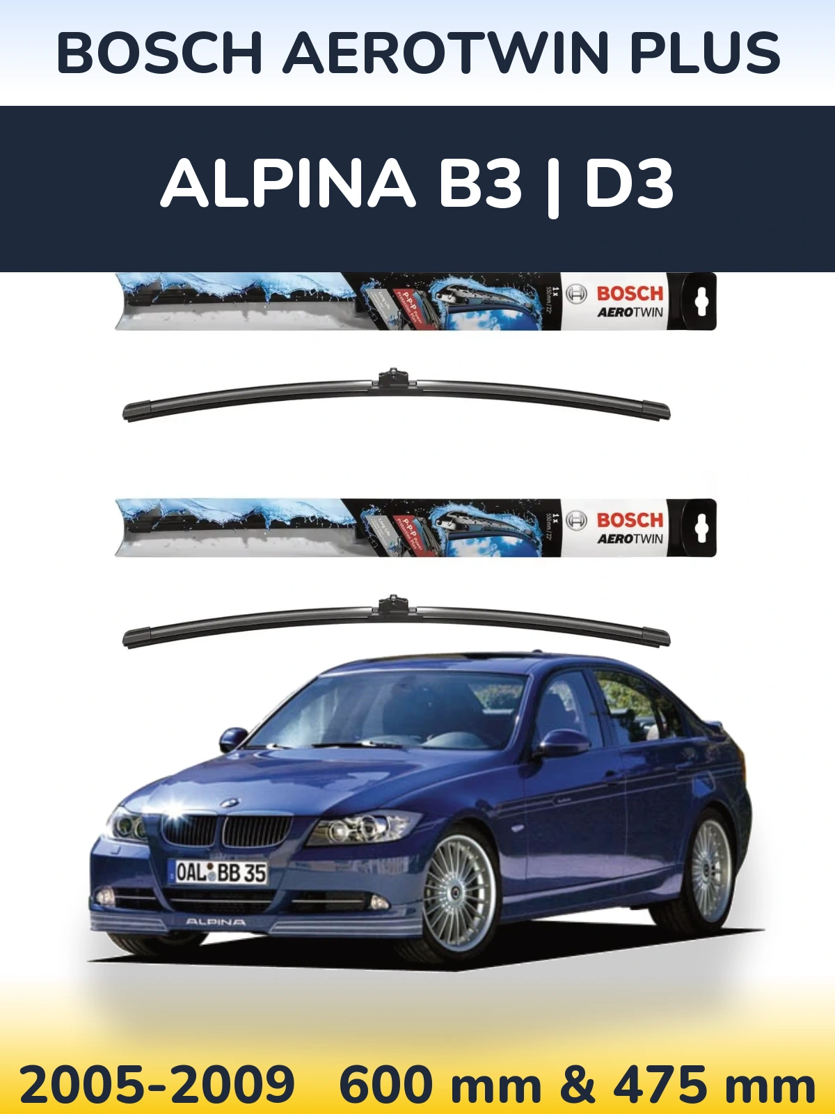 Front wiper blade set BOSCH AeroTwin Plus 600 & 475 mm for Alpina B3 | D3 2005-2009