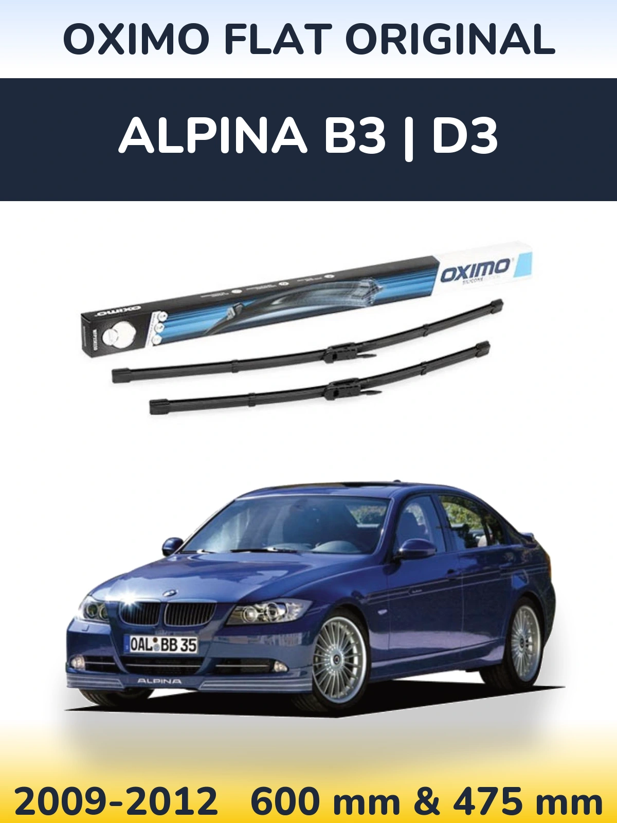 Front wiper blade set Oximo Flat Original 600 & 475 mm for Alpina B3 | D3 2009-2012