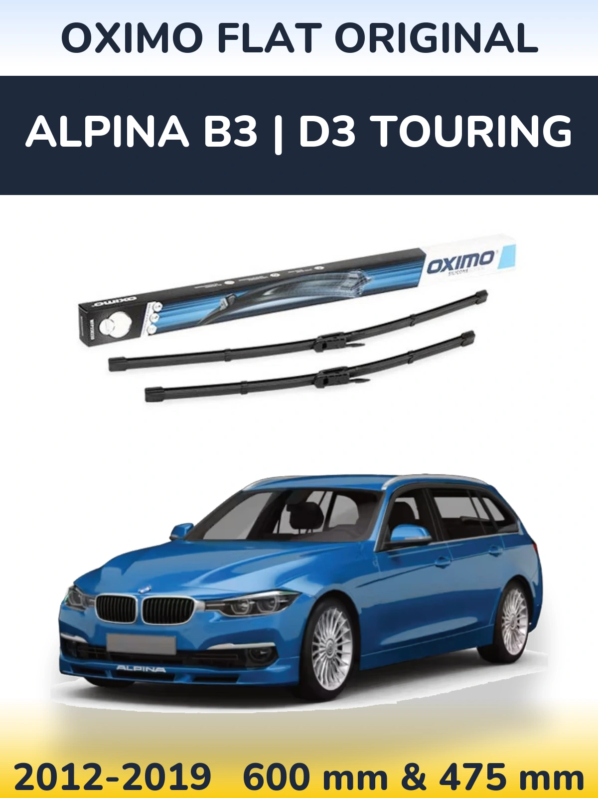 Front wiper blade set Oximo Flat Original 600 & 475 mm for Alpina B3 | D3 Touring 2012-2019