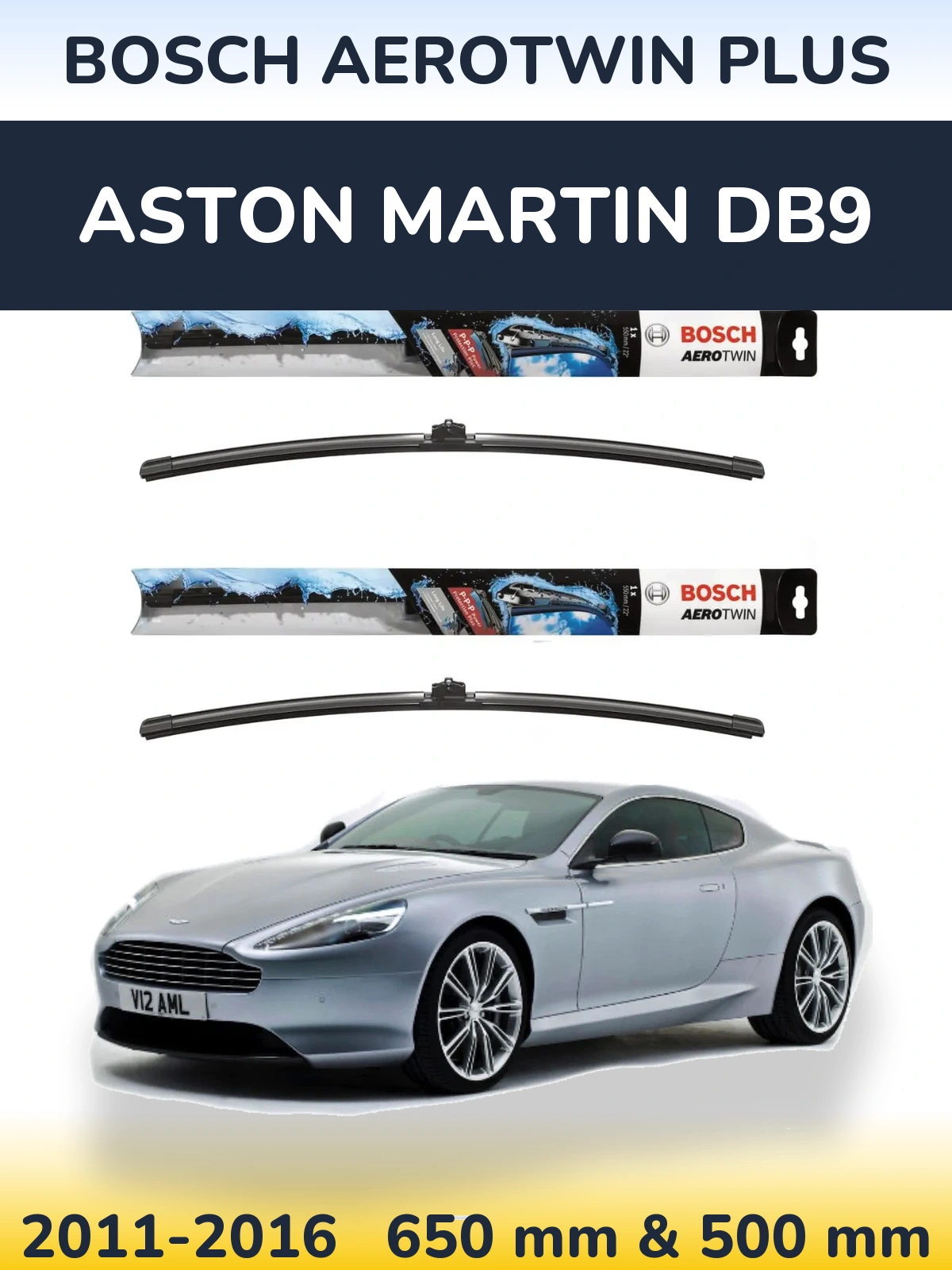 Комплект передних дворников BOSCH AeroTwin Plus 650 & 500 мм для Aston Martin DB9 2011-2016