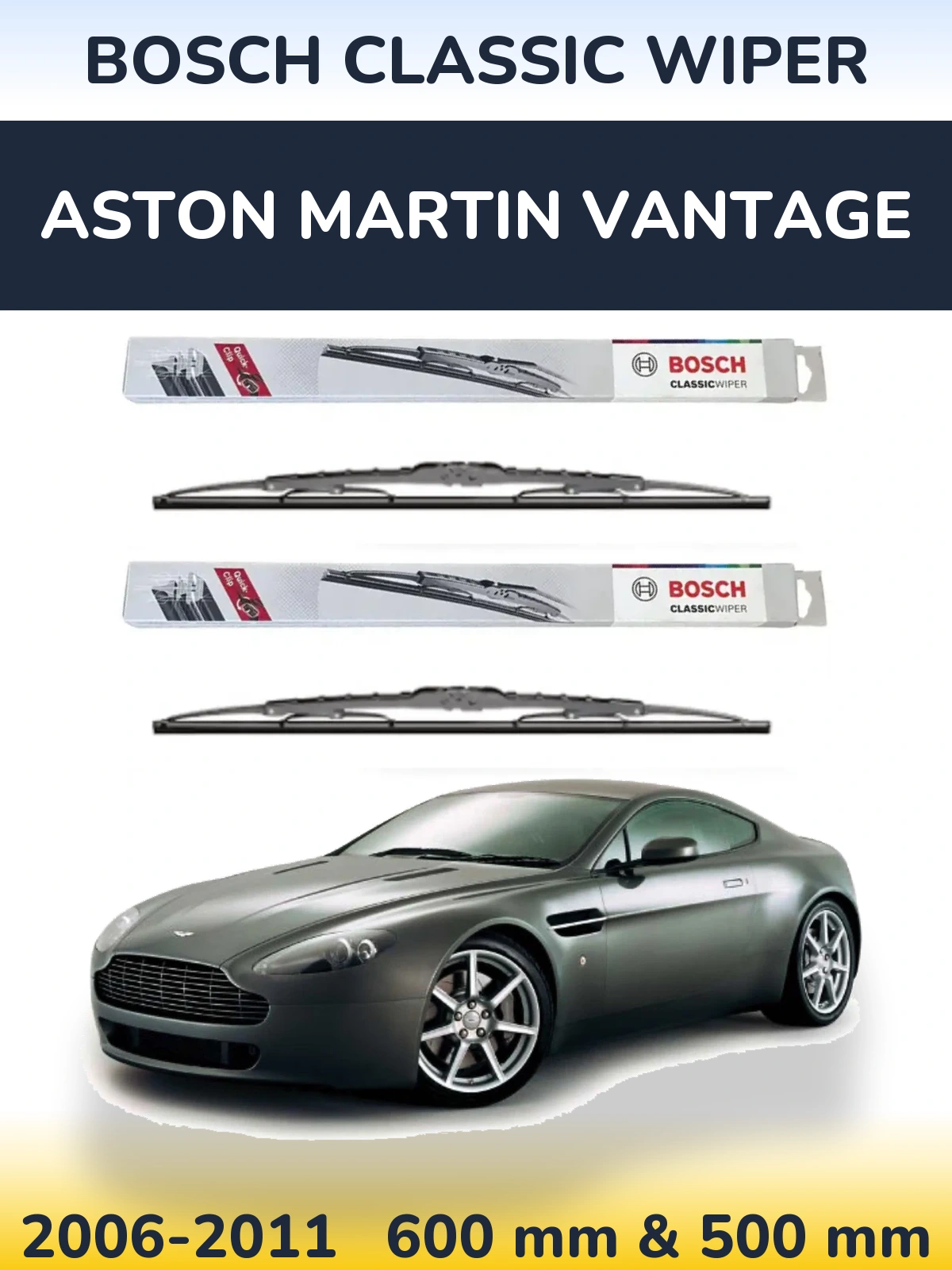 Комплект передніх щіток BOSCH Classic Wiper 600 & 500 мм для Aston Martin Vantage 2006-2011