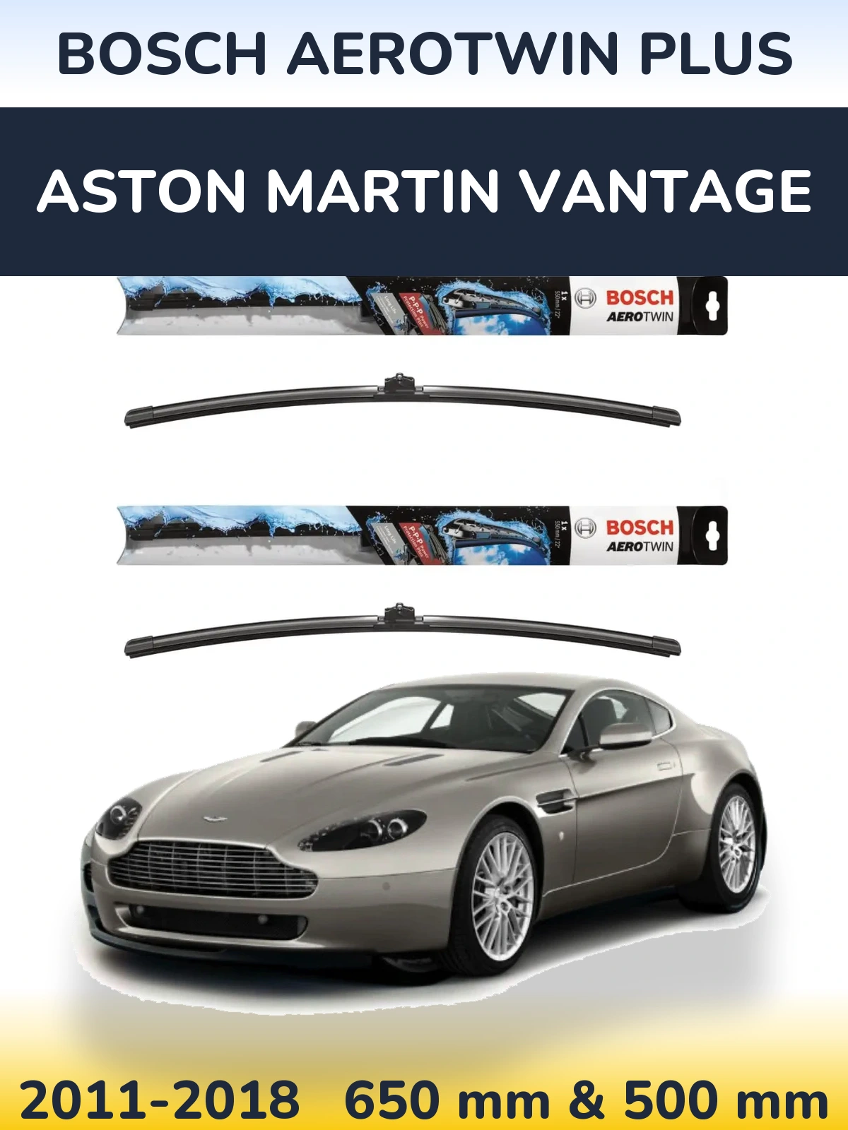 Комплект передних дворников BOSCH AeroTwin Plus 650 & 500 мм для Aston Martin Vantage 2011-2018