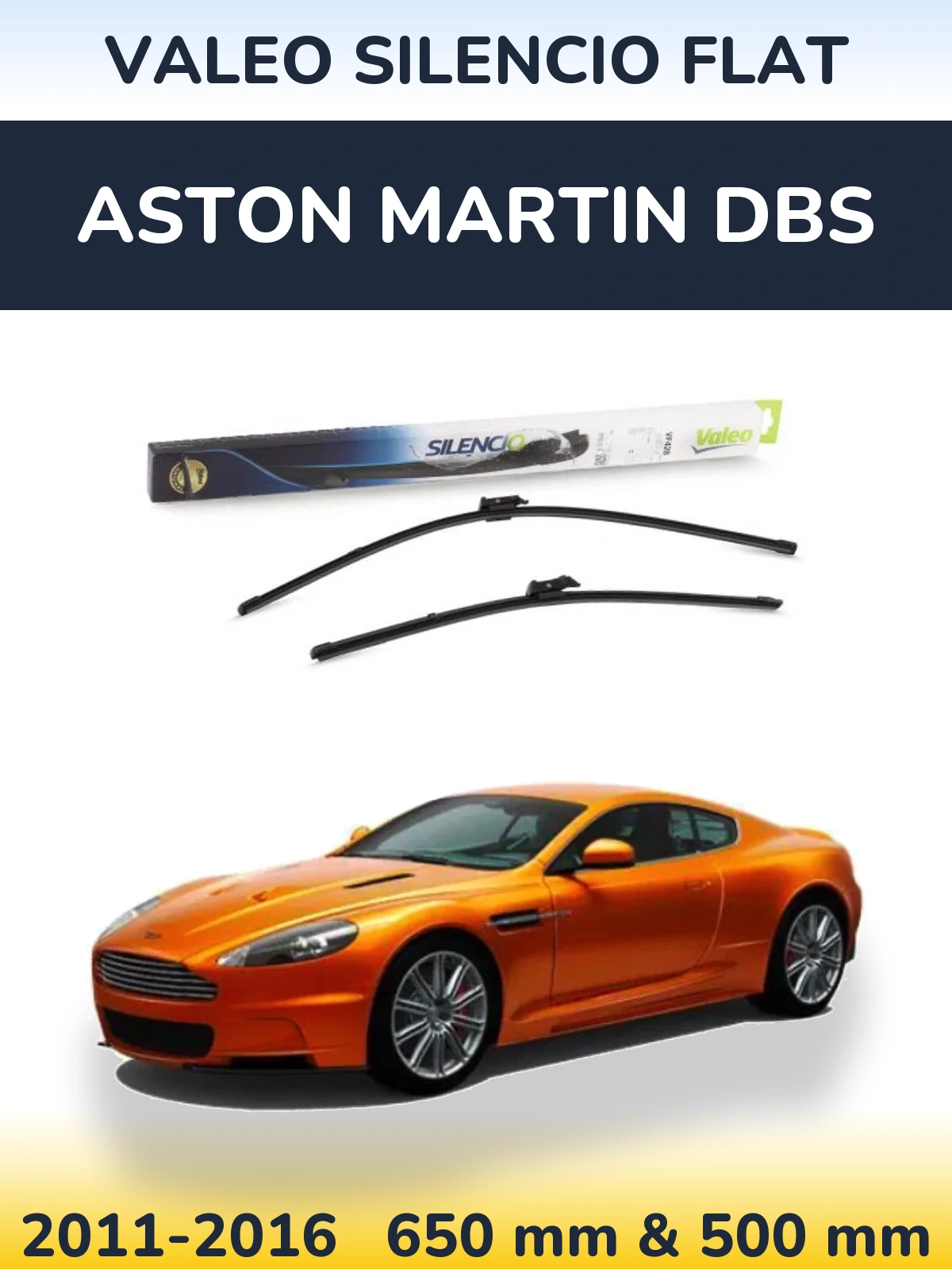 Комплект передніх щіток Valeo Silencio Flat 650 & 500 мм для Aston Martin DBS 2011-2016