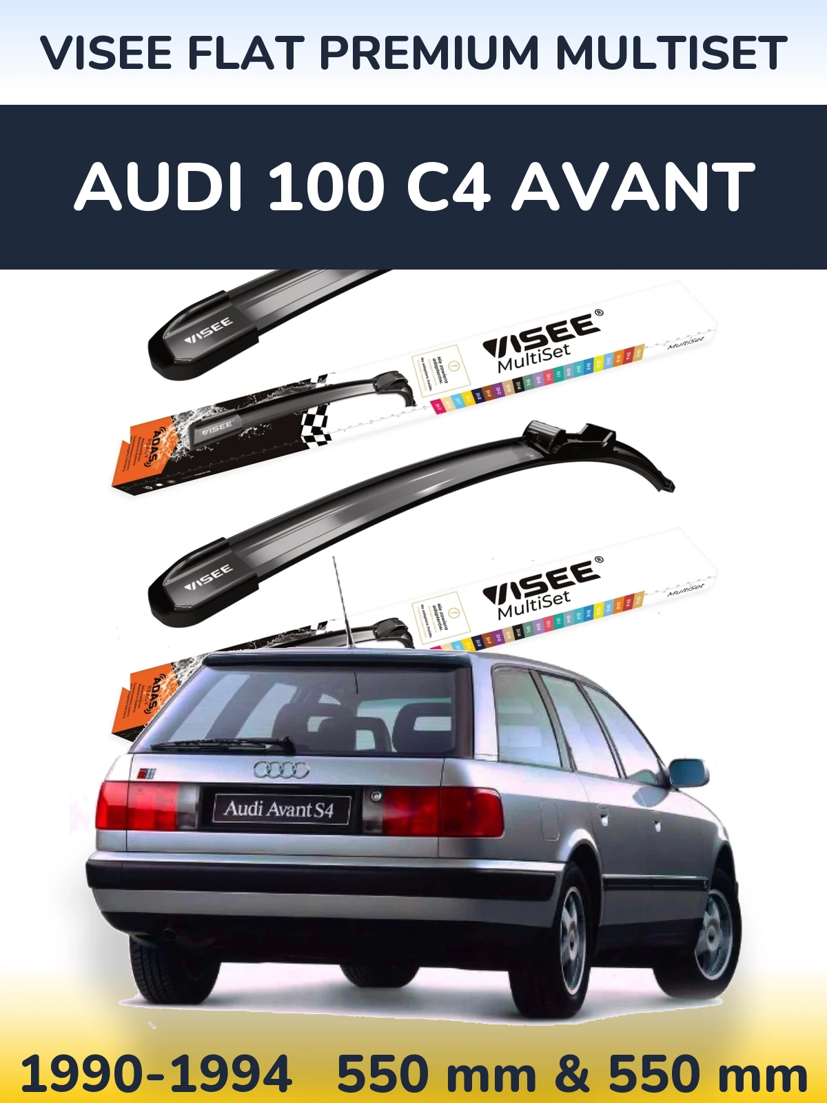 Front wiper blade set VISEE FLAT PREMIUM MultiSet 550 & 550 mm for Audi 100 C4 Avant 1990-1994