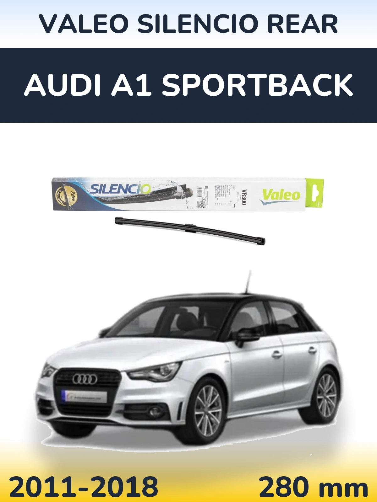 Rear wiper blade Valeo Silencio Rear 285 mm for Audi A1 Sportback 2011-2018