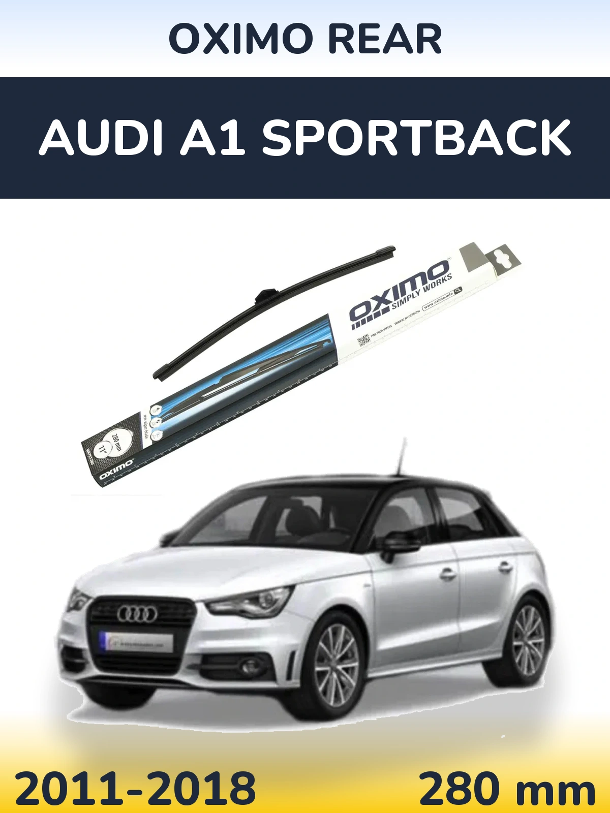 Rear wiper blade Oximo Rear 280 mm for Audi A1 Sportback 2011-2018
