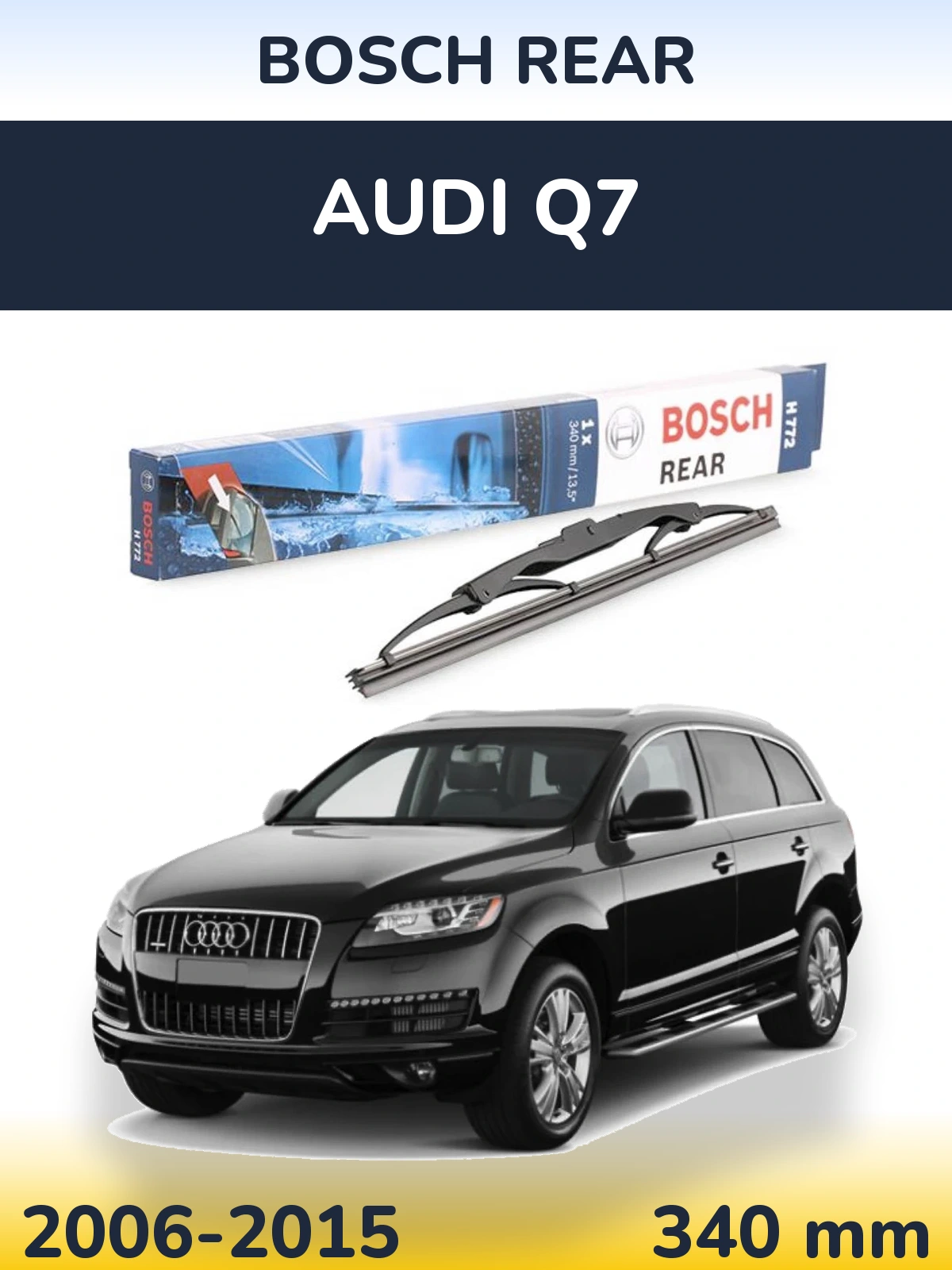 Rear wiper blade BOSCH Rear 340 mm for Audi Q7 2006-2015