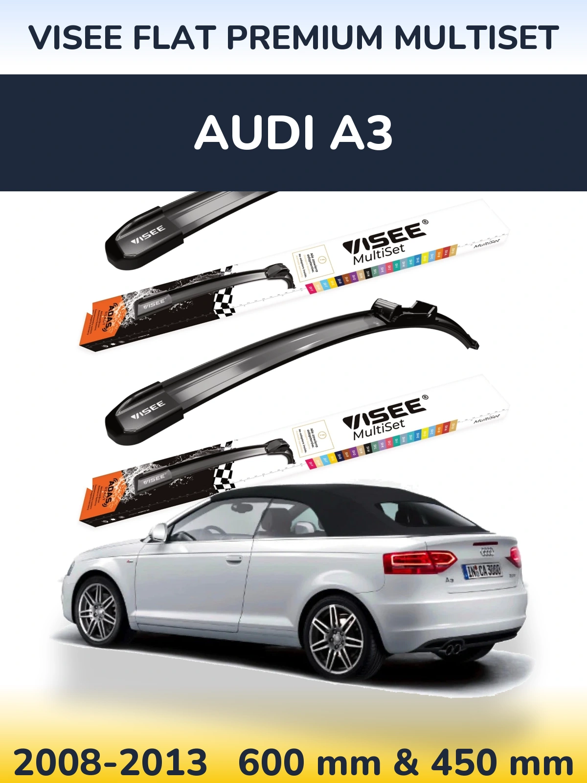 Front wiper blade set VISEE FLAT PREMIUM MultiSet 600 & 450 mm for Audi A3 2008-2013