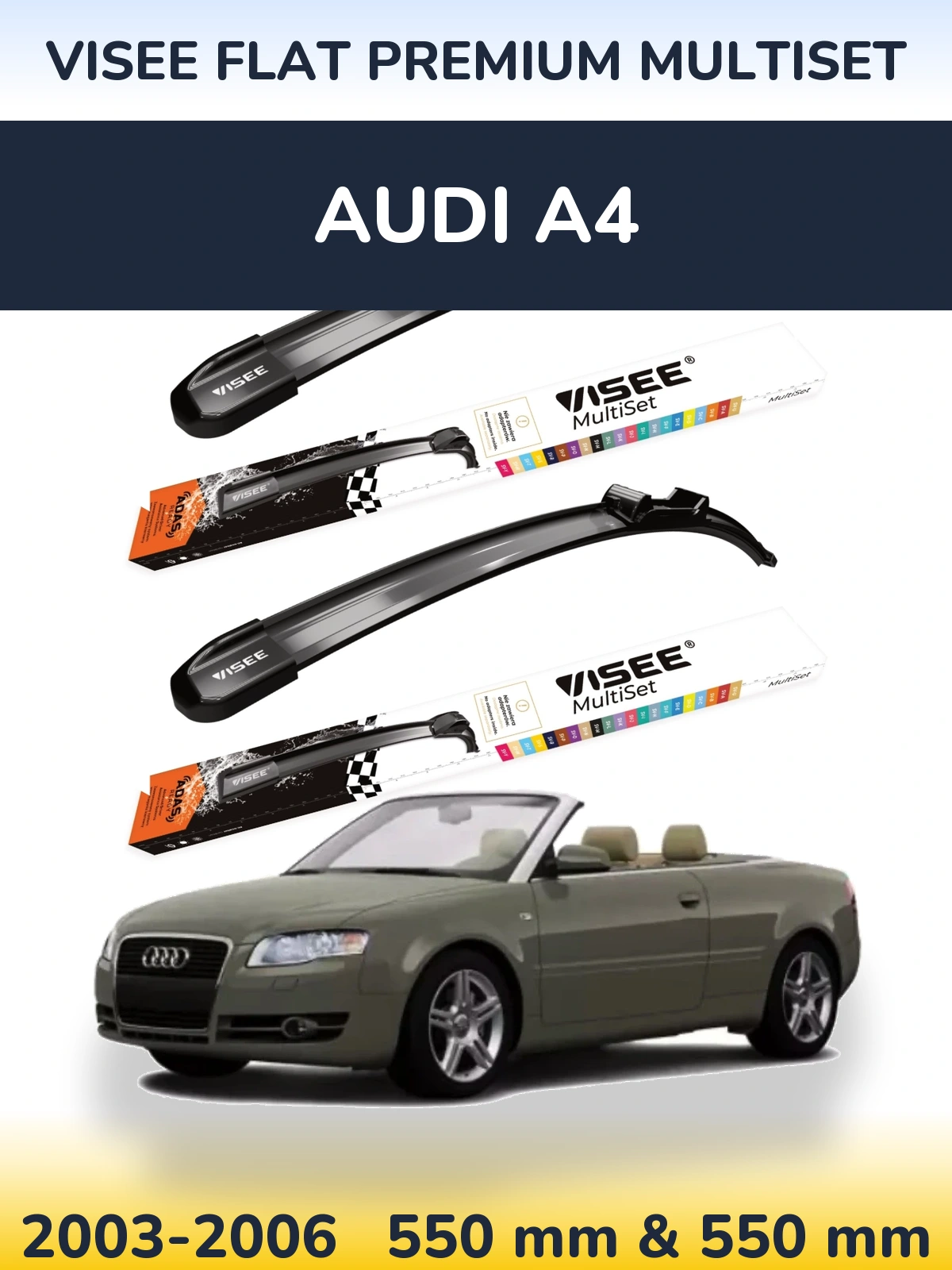 Front wiper blade set VISEE FLAT PREMIUM MultiSet 550 & 550 mm for Audi A4 2003-2006