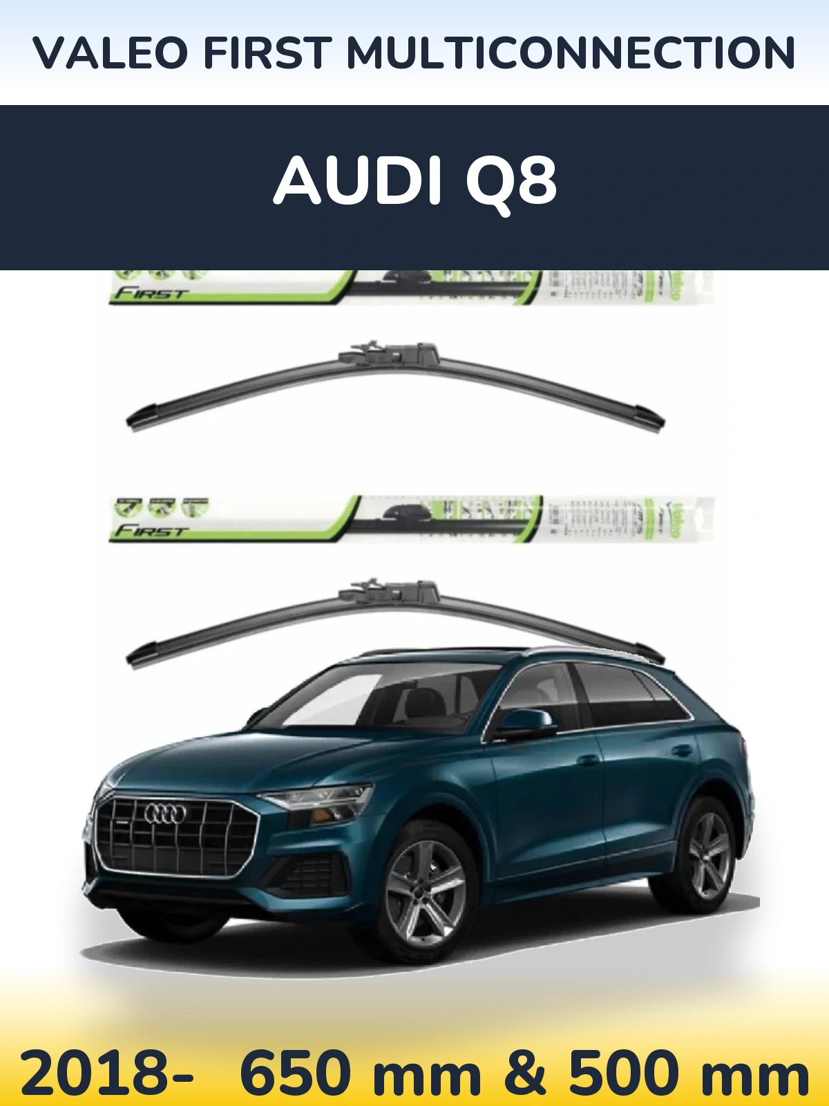 Комплект передніх щіток Valeo First MultiConnection 650 & 500 мм для Audi Q8 2018-2026