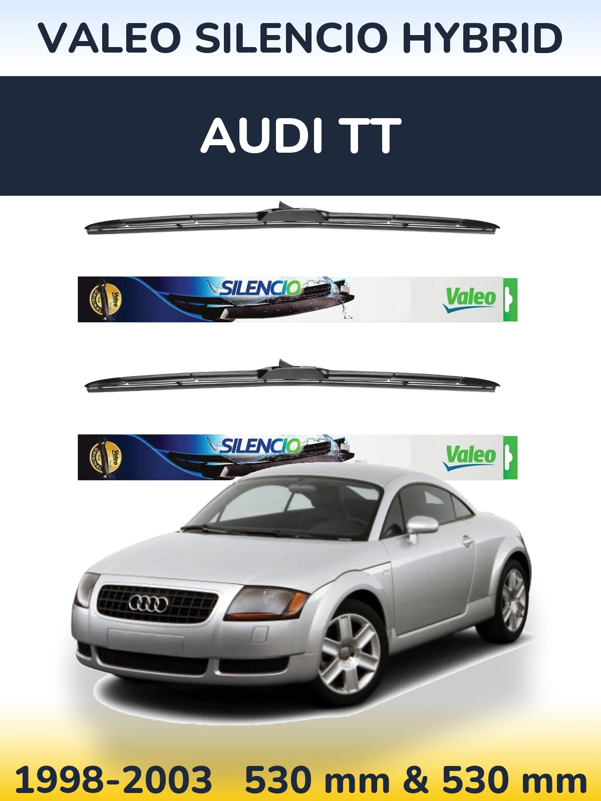 Front wiper blade set Valeo Silencio Hybrid 530 & 530 mm for Audi TT 1998-2003