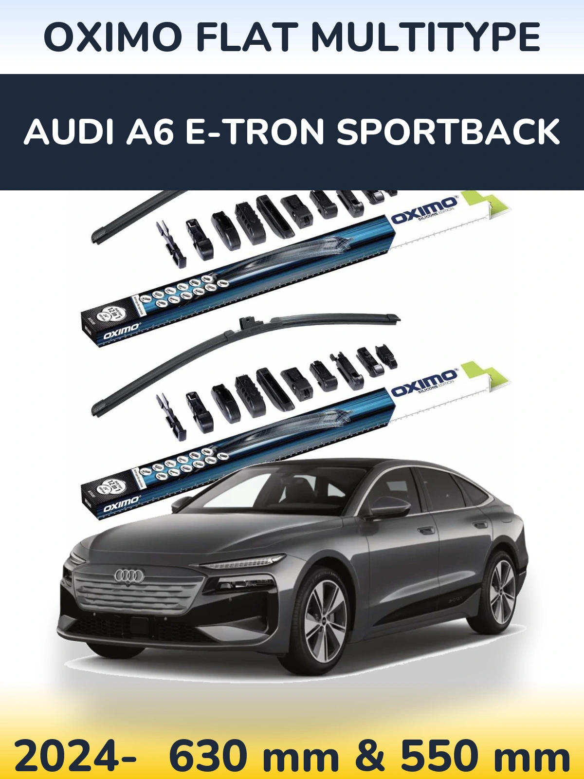 Front wiper blade set Oximo Flat MultiTypee 600 & 550 mm for Audi A6 e-tron Sportback 2024-2026
